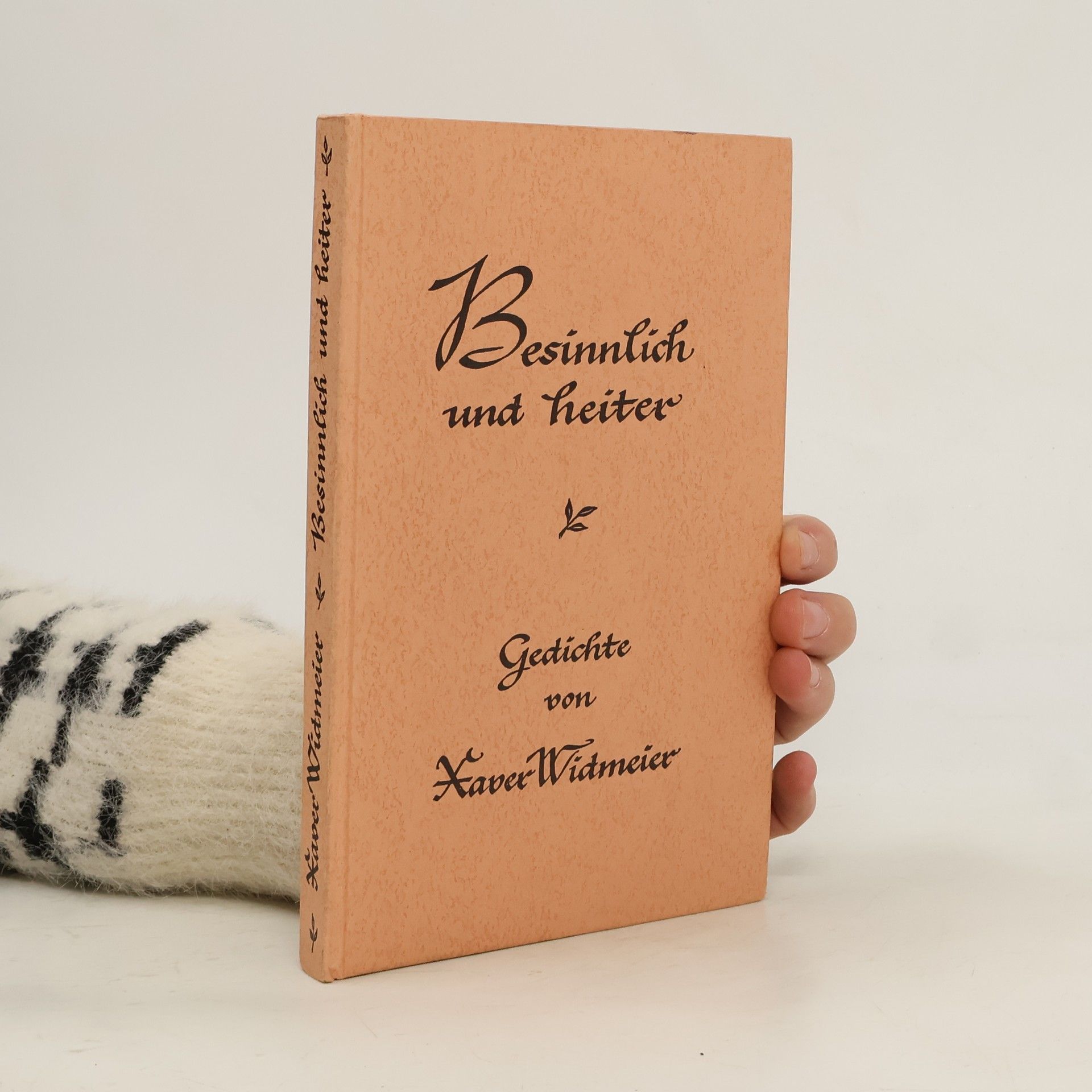 Xaver Widmeier Besinnlich und heiter