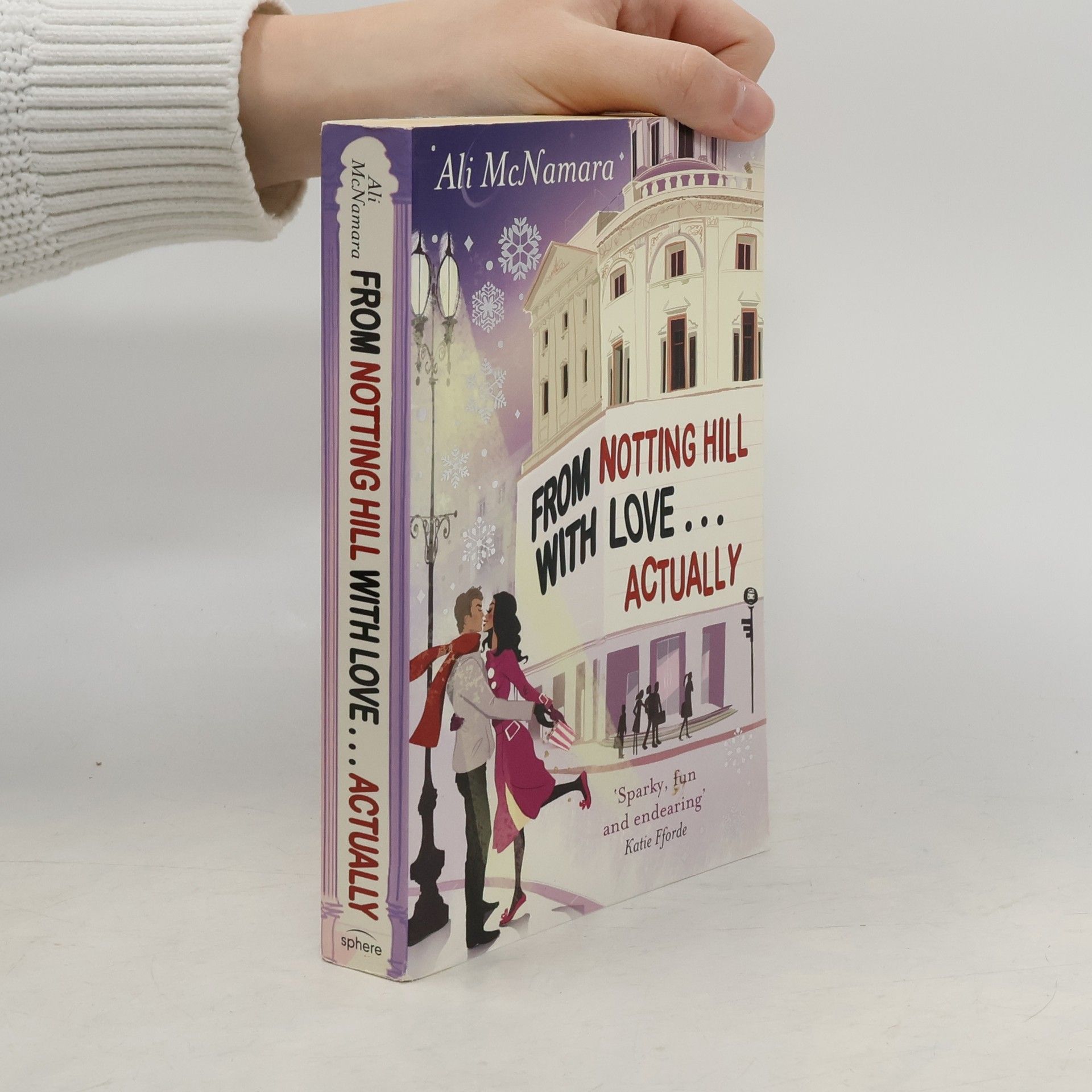 Ali McNamara From Notting Hill with Love ... Actually