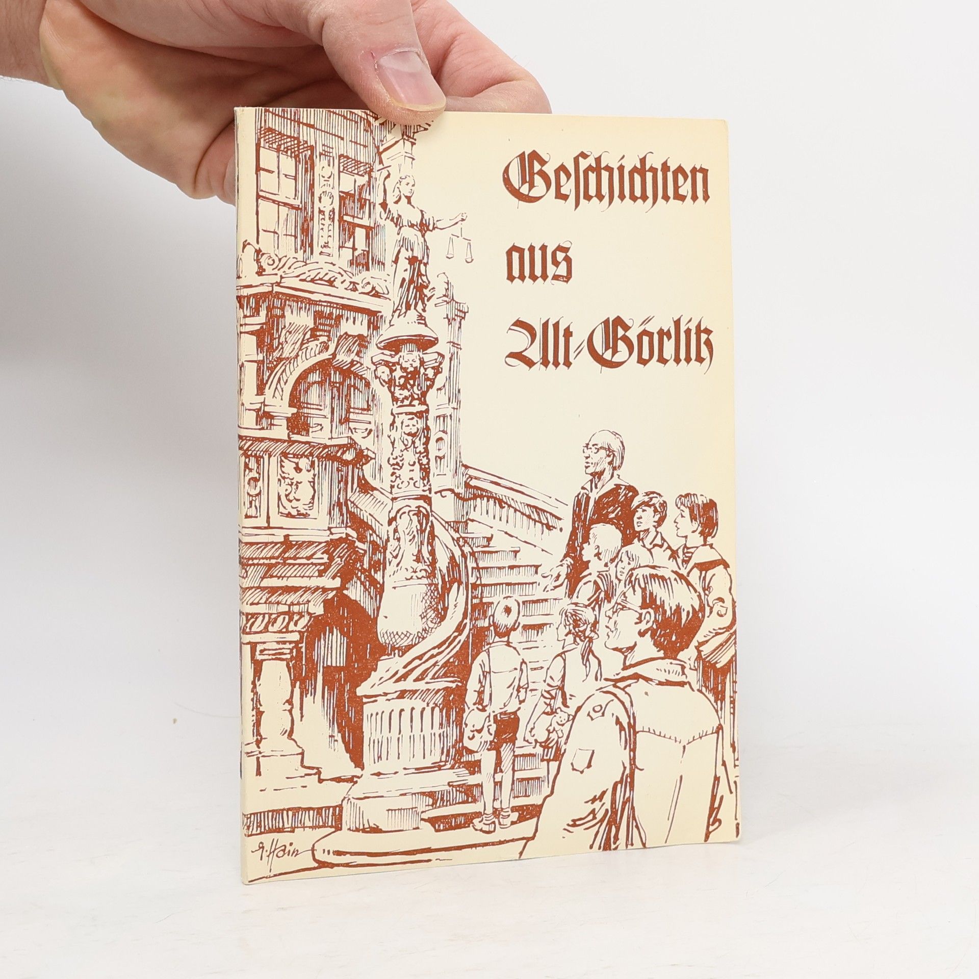 Collectif d'auteurs Geschichten aus Alt-Görlitz