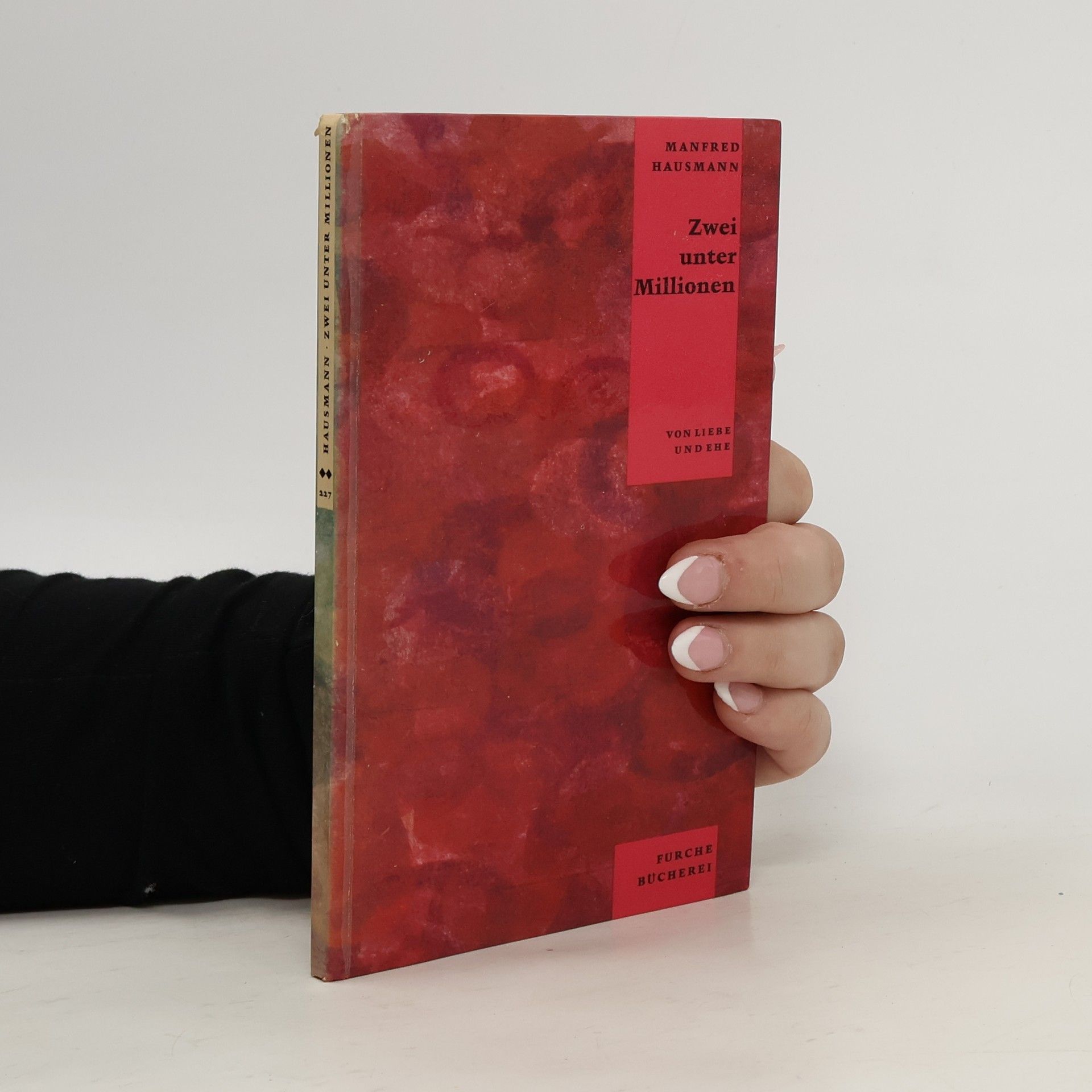 Manfred Hausmann Zwei Unter Millionen