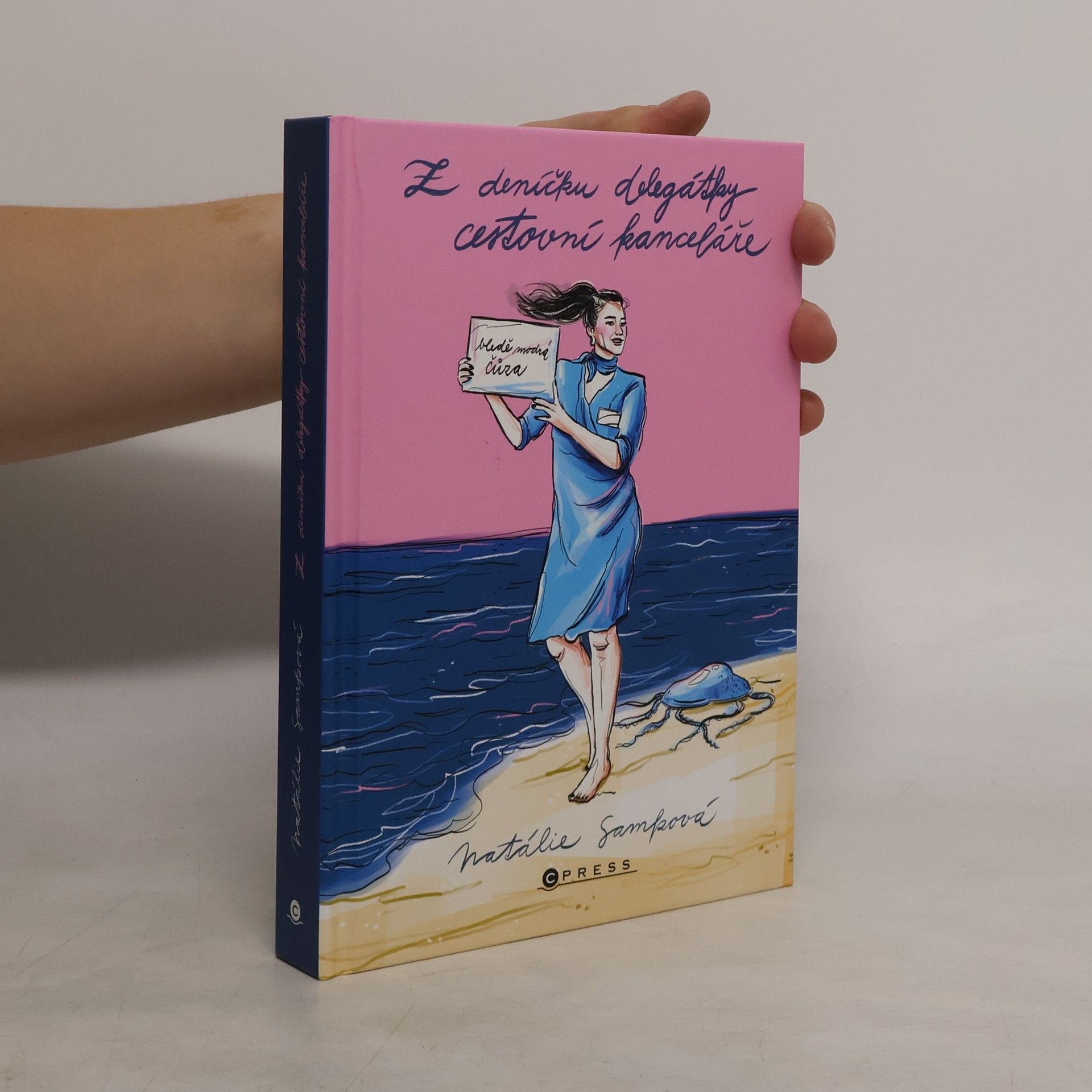 Natálie Samková Z deníčku delegátky cestovní kanceláře