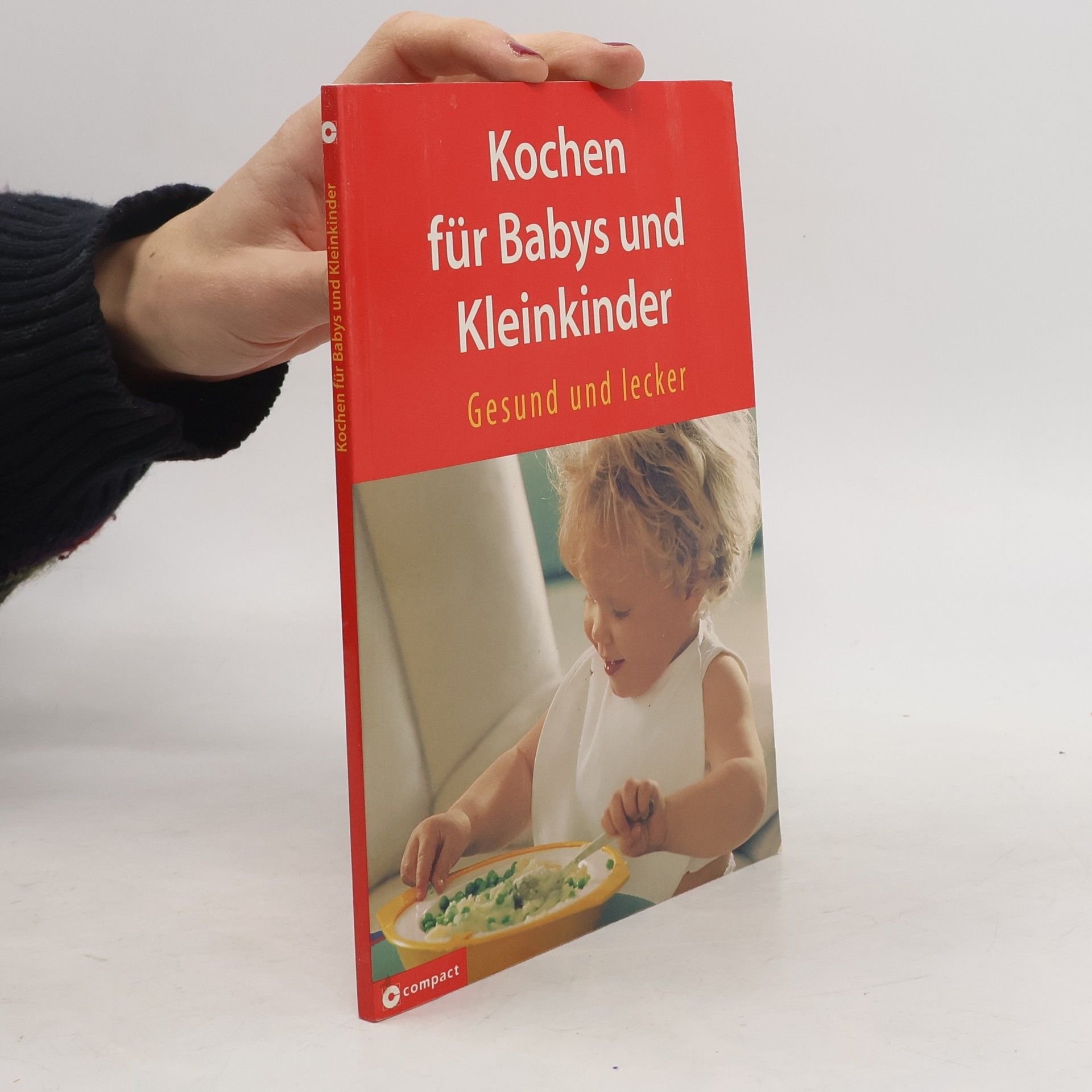 Kochen für Babys und Kleinkinder