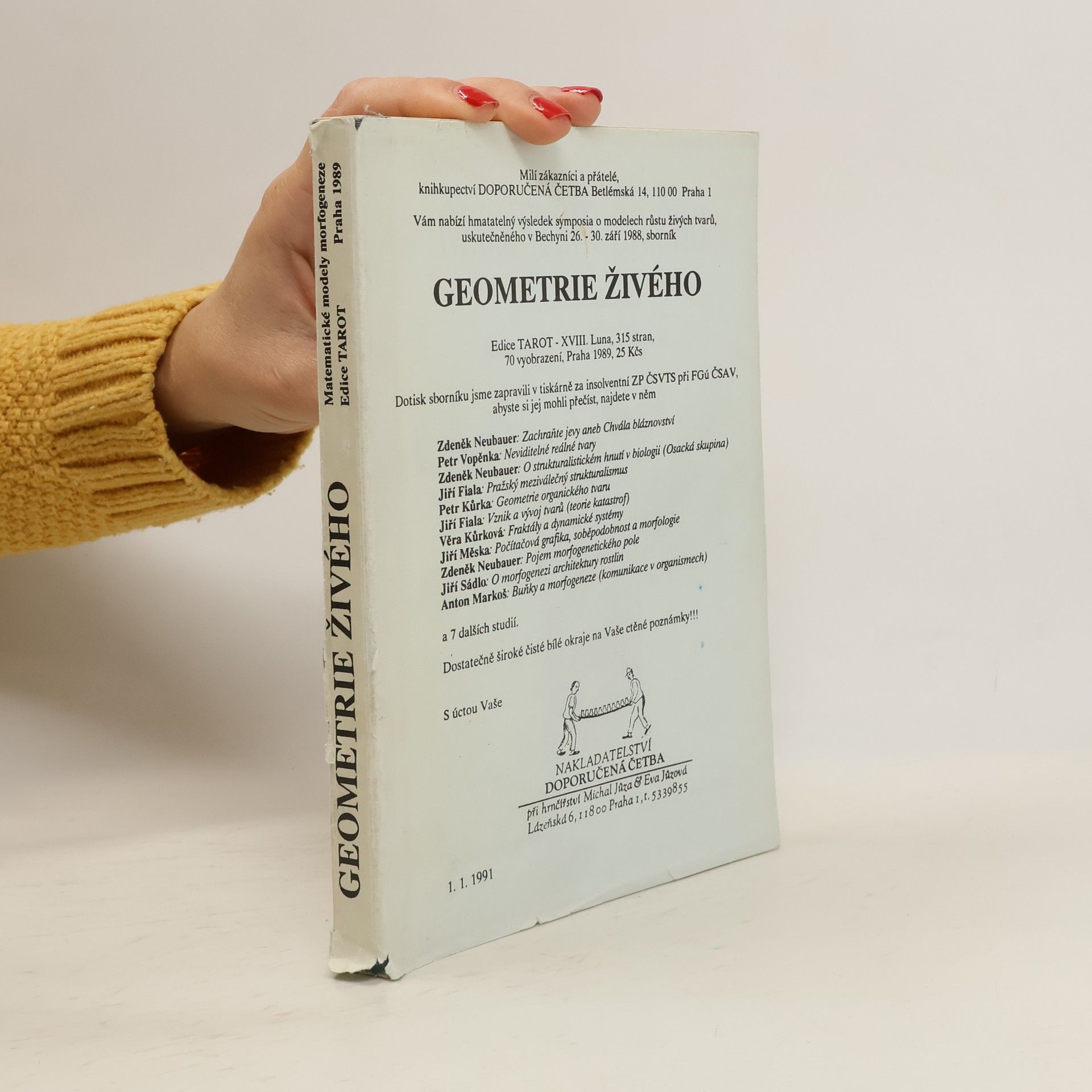 Geometrie živého. Matematické modely morfogeneze: Sborník přednášek podzimní školy: Bechyně, 26.-30. září 1988