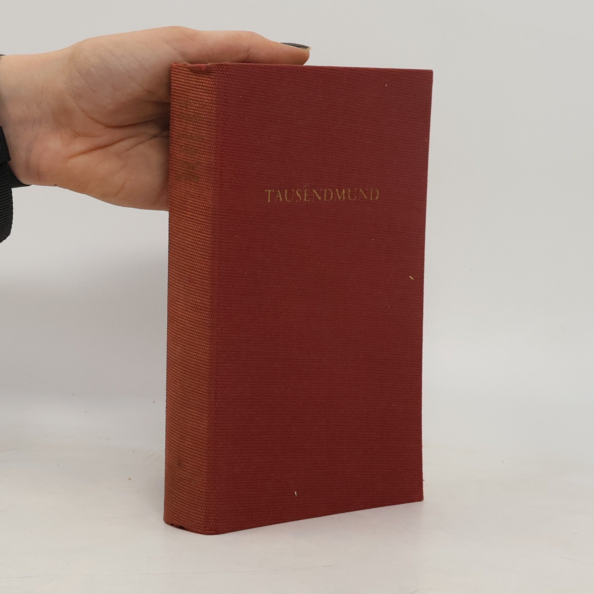 Georg von der Vring Tausendmund. Europäische Balladen, Romanzen und Lieder