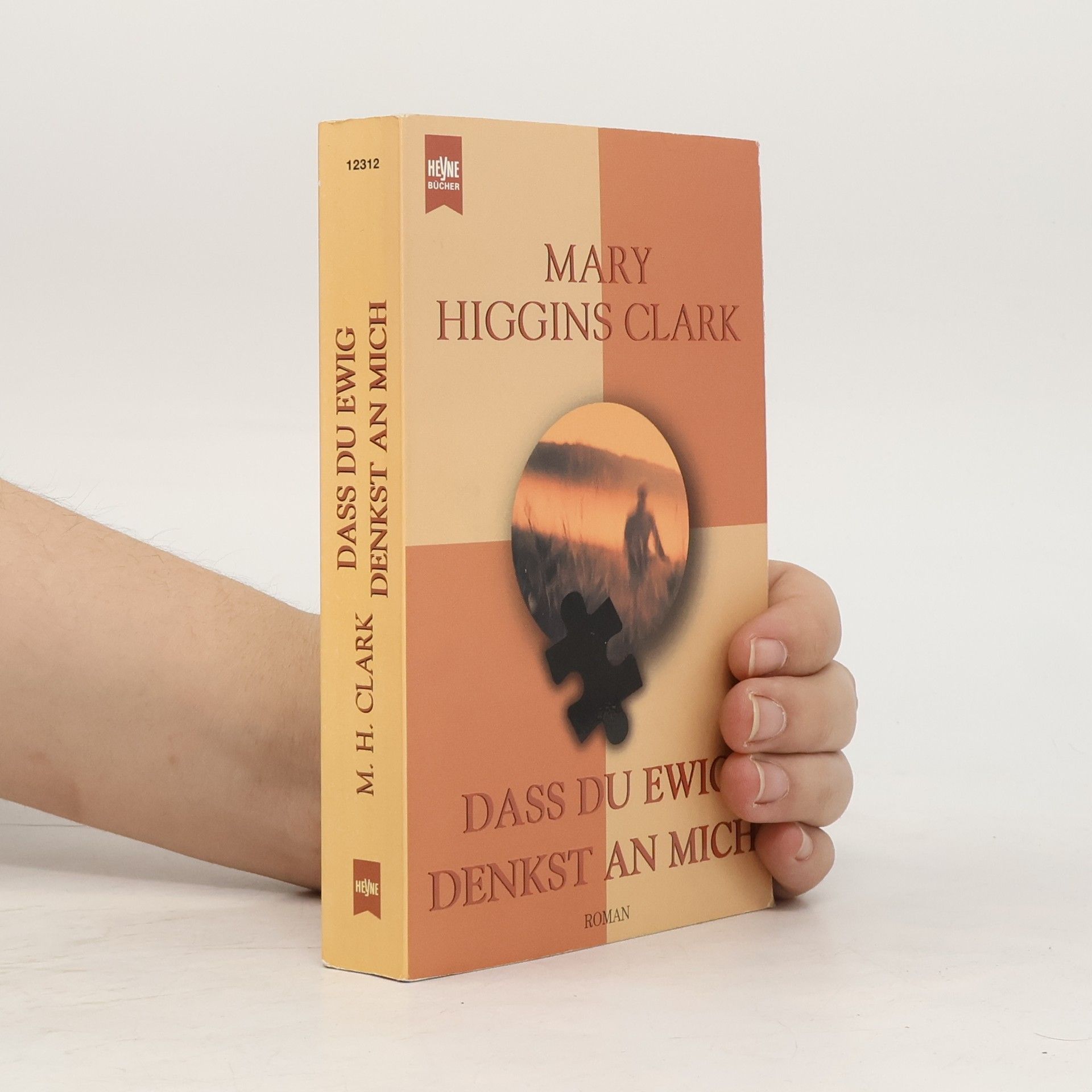 Mary Higgins Clark Das du ewig denkst an mich