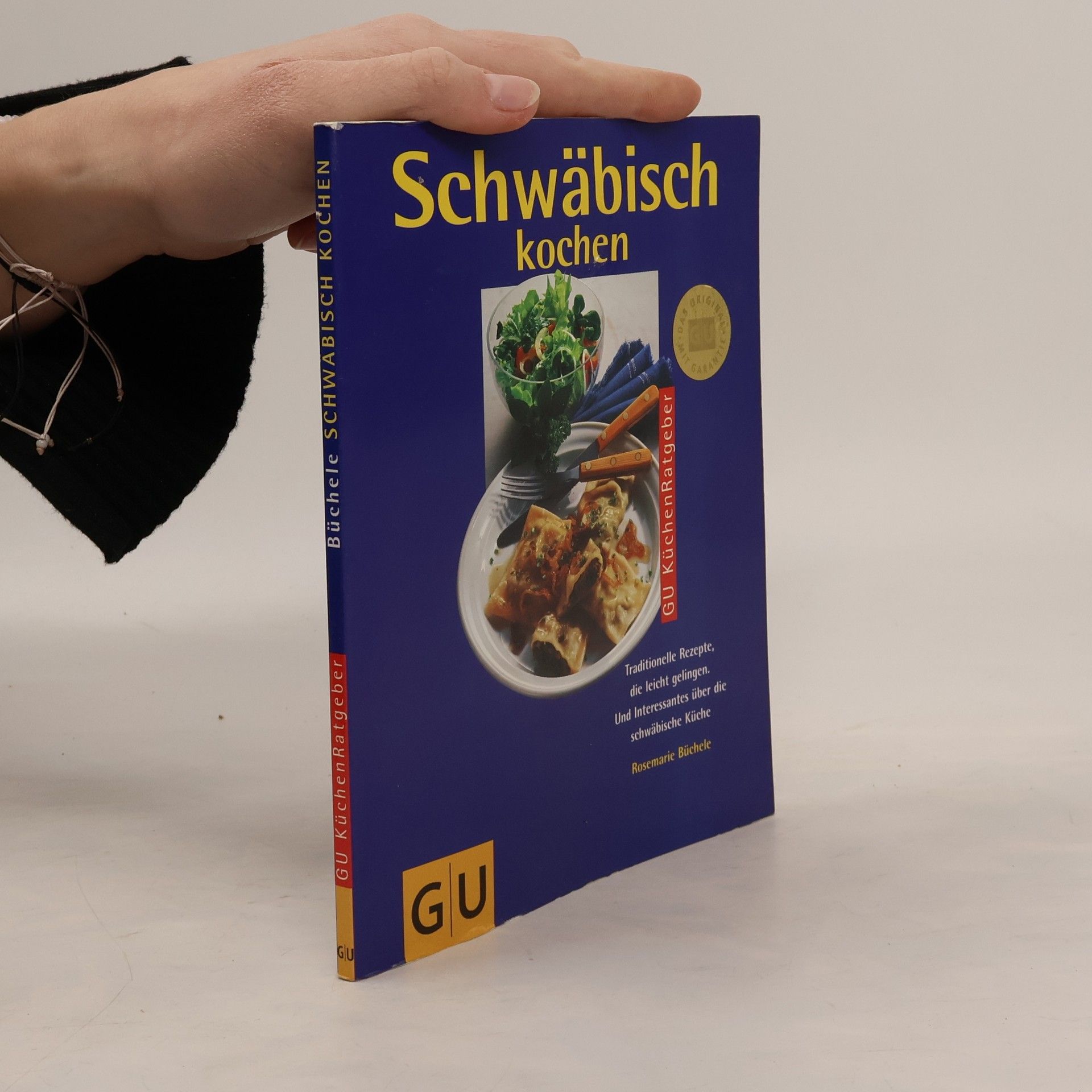 Rose Marie Büchele Schwäbisch kochen.