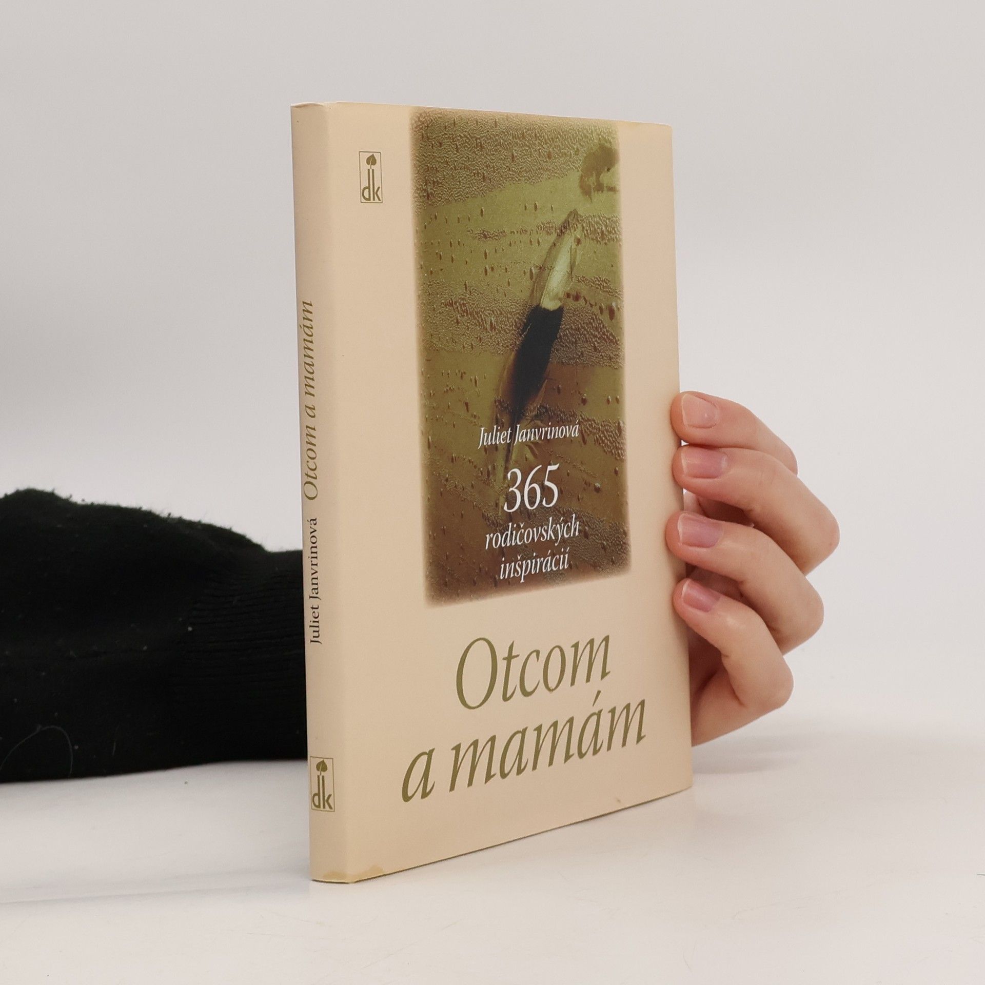 Otcom a mamám - 365 rodičovských inšpirácií