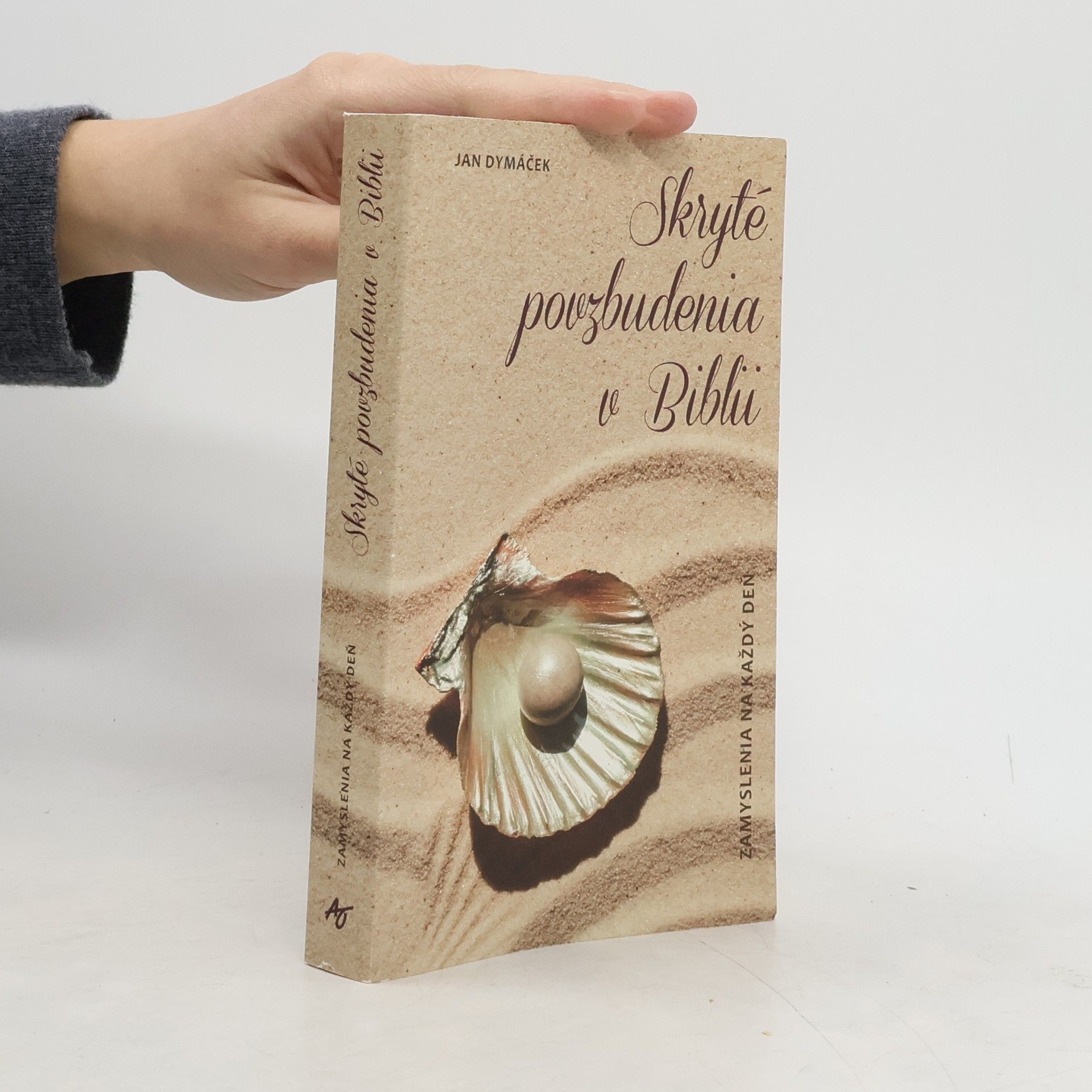 Jan Dymáček Skryté povzbudenia v Biblii