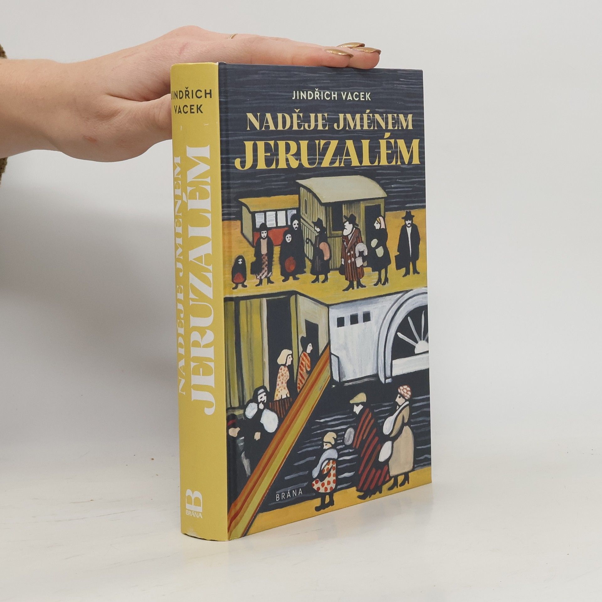Jindřich Vacek Naděje jménem Jeruzalém