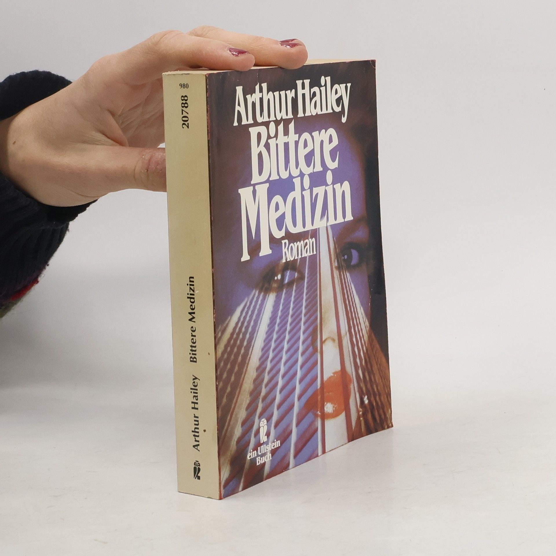 Arthur Hailey Bittere Medizin