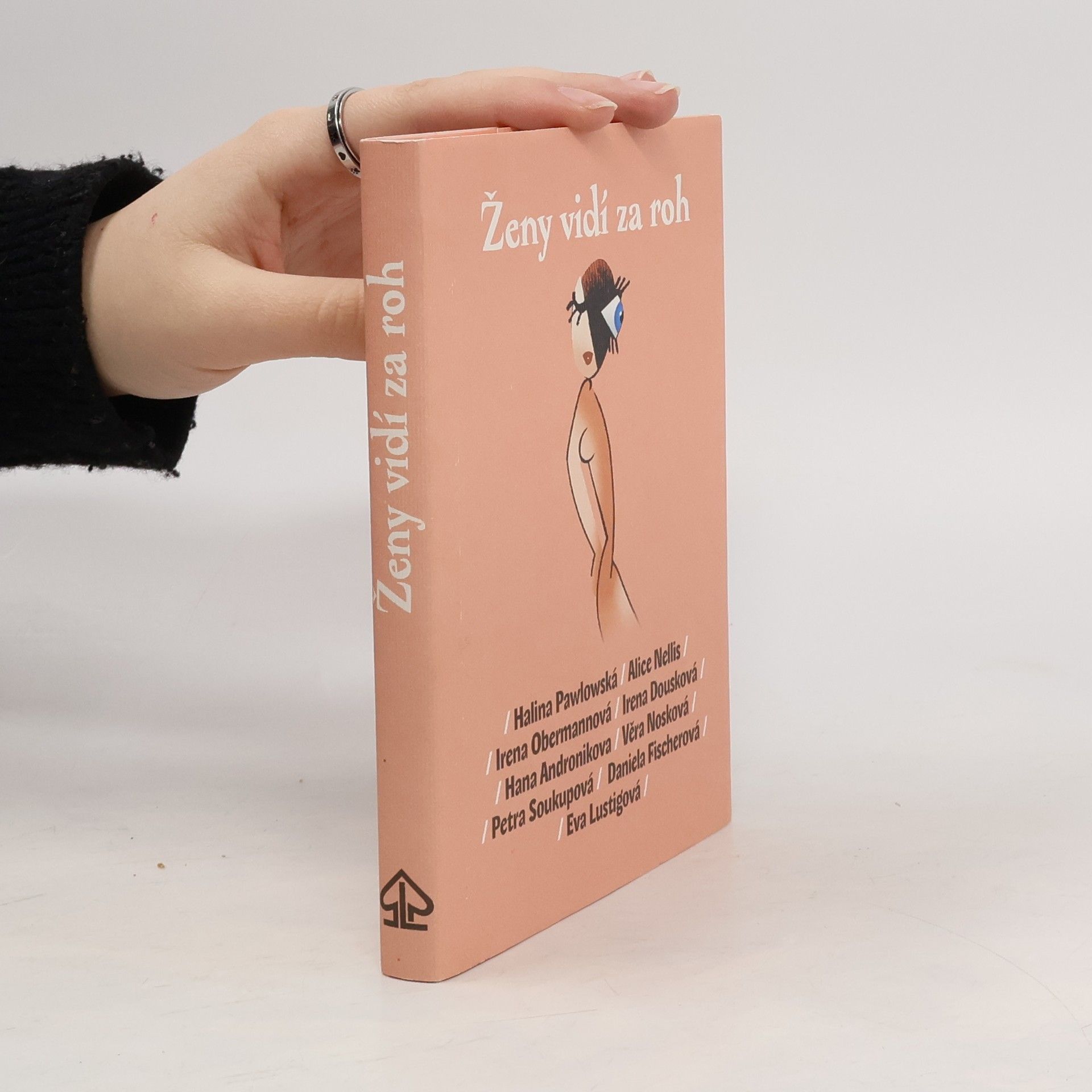 Halina Pawlowská Ženy vidí za roh