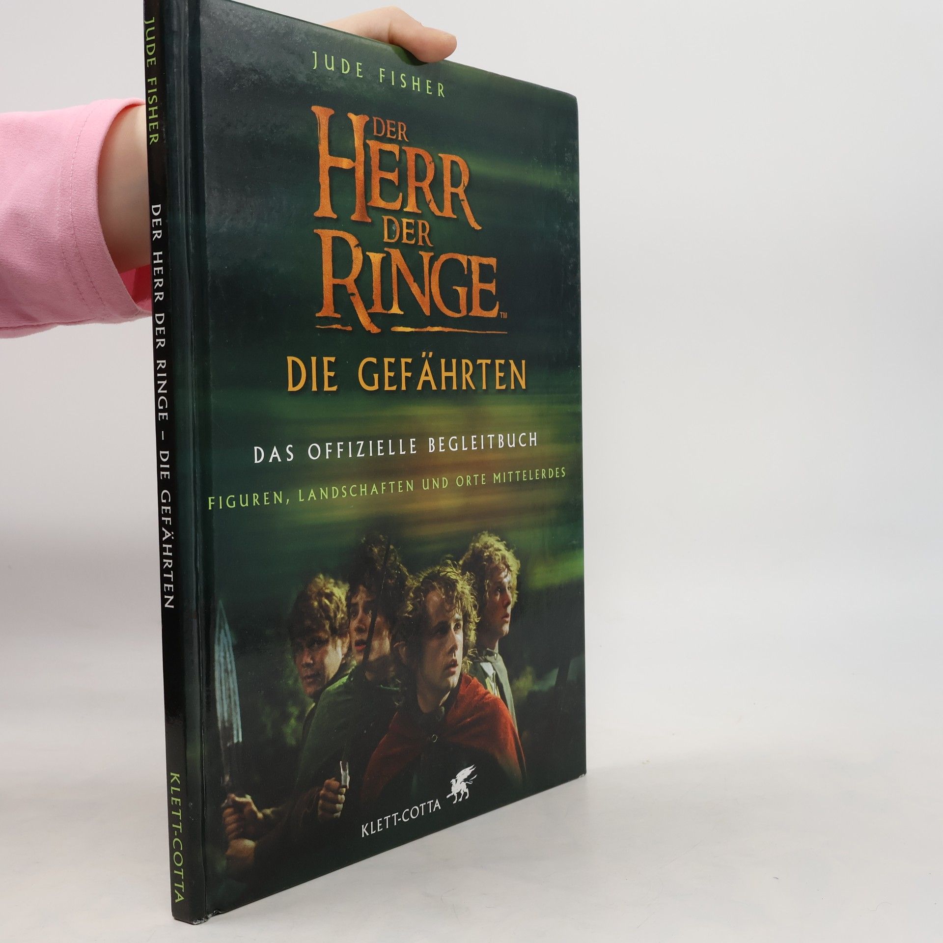 Jude Fisher Der Herr der Ringe: die gefährten, das offizielle begleitbuch