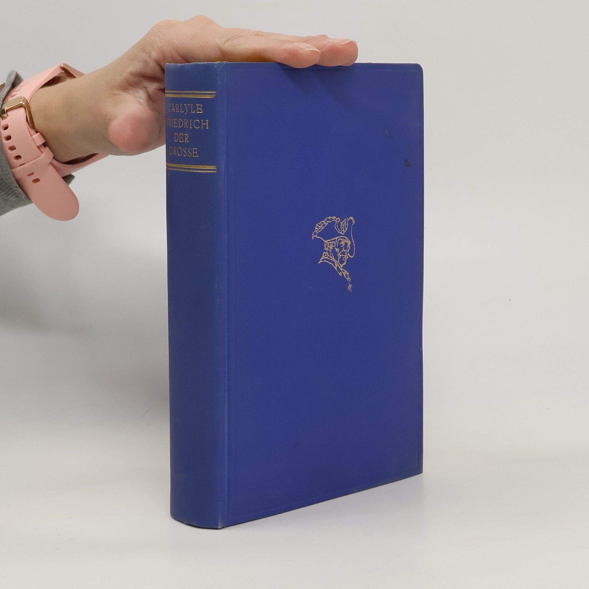 Thomas Carlyle Friedrich der Große