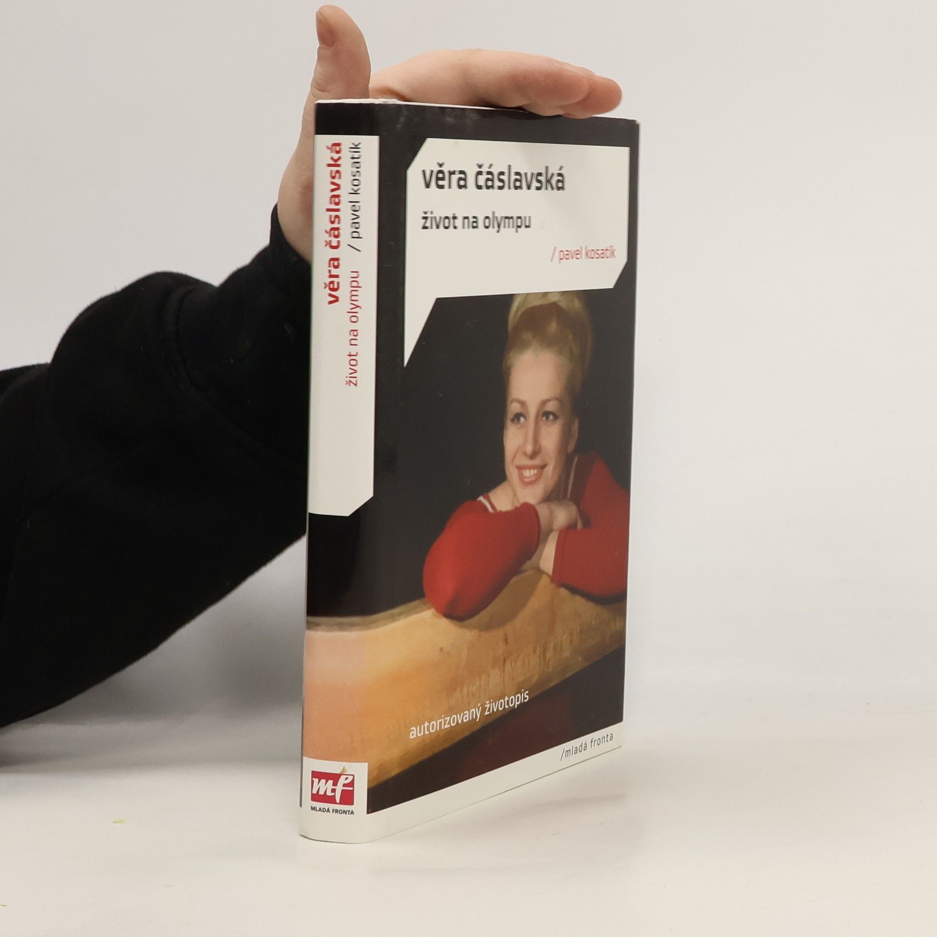 Pavel Kosatík Věra Čáslavská. Život na Olympu