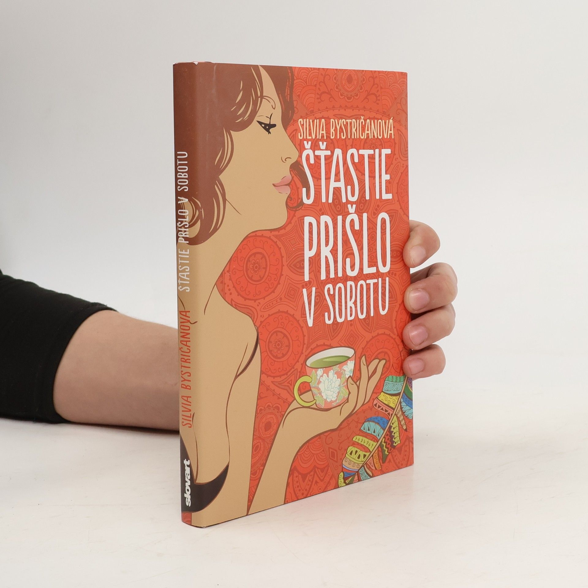 Silvia Bystričanová Šťastie prišlo v sobotu