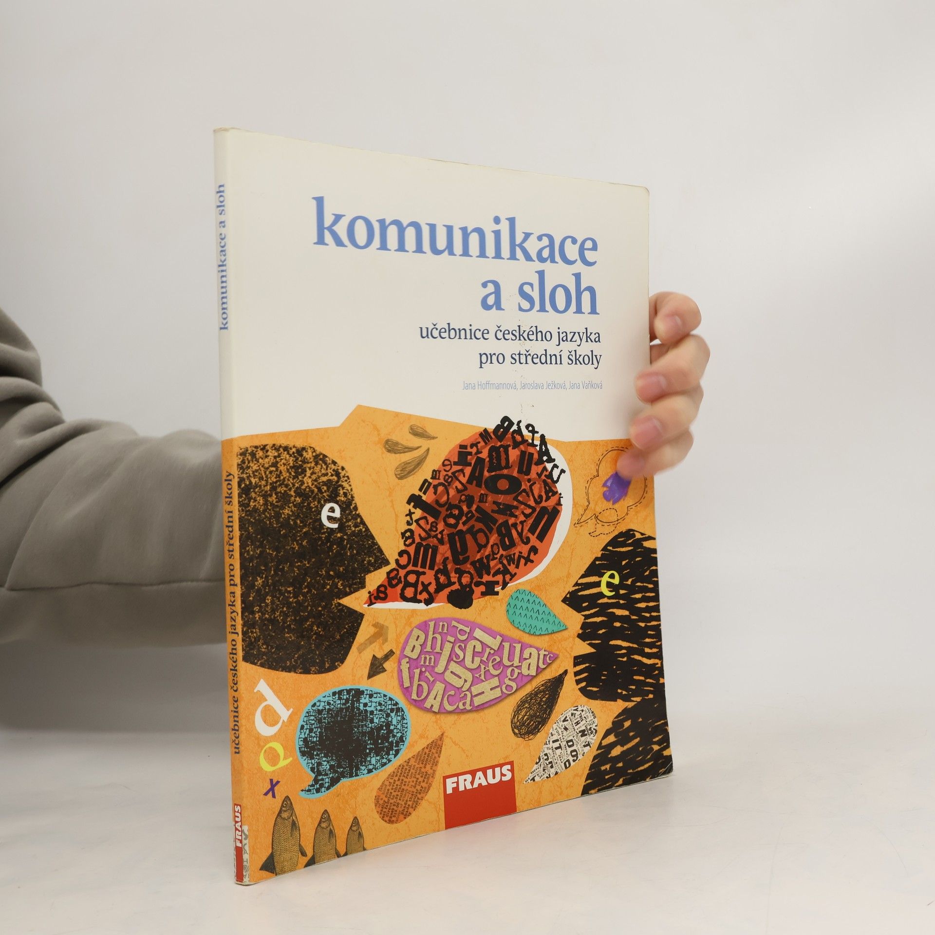 Učebnice českého jazyka pro střední školy. Komunikace a sloh