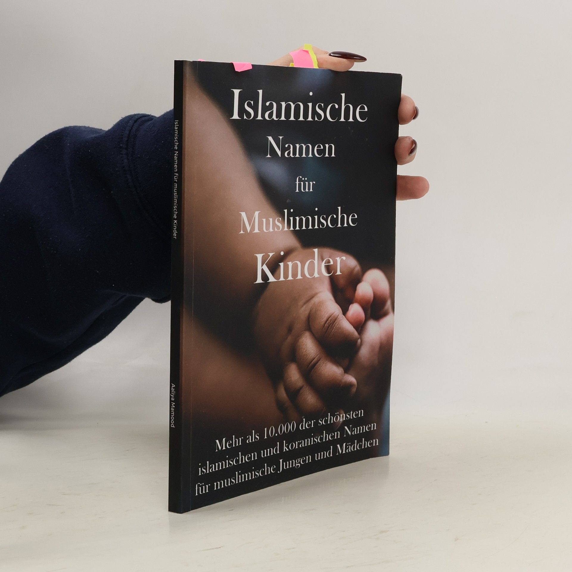 Aaliya Mamood Islamische Namen für muslimische Kinder