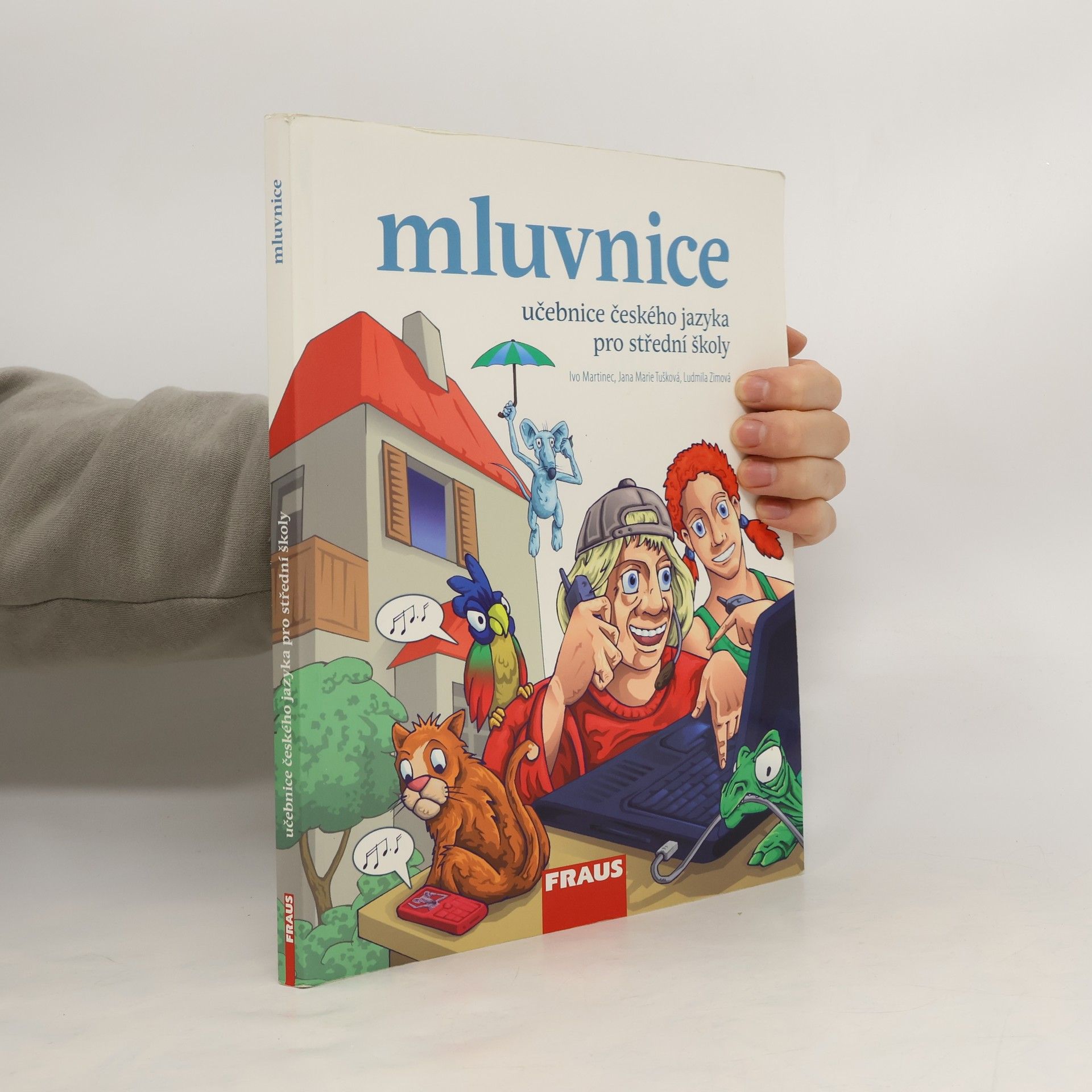 Ludmila Zimová Učebnice českého jazyka pro střední školy. Mluvnice