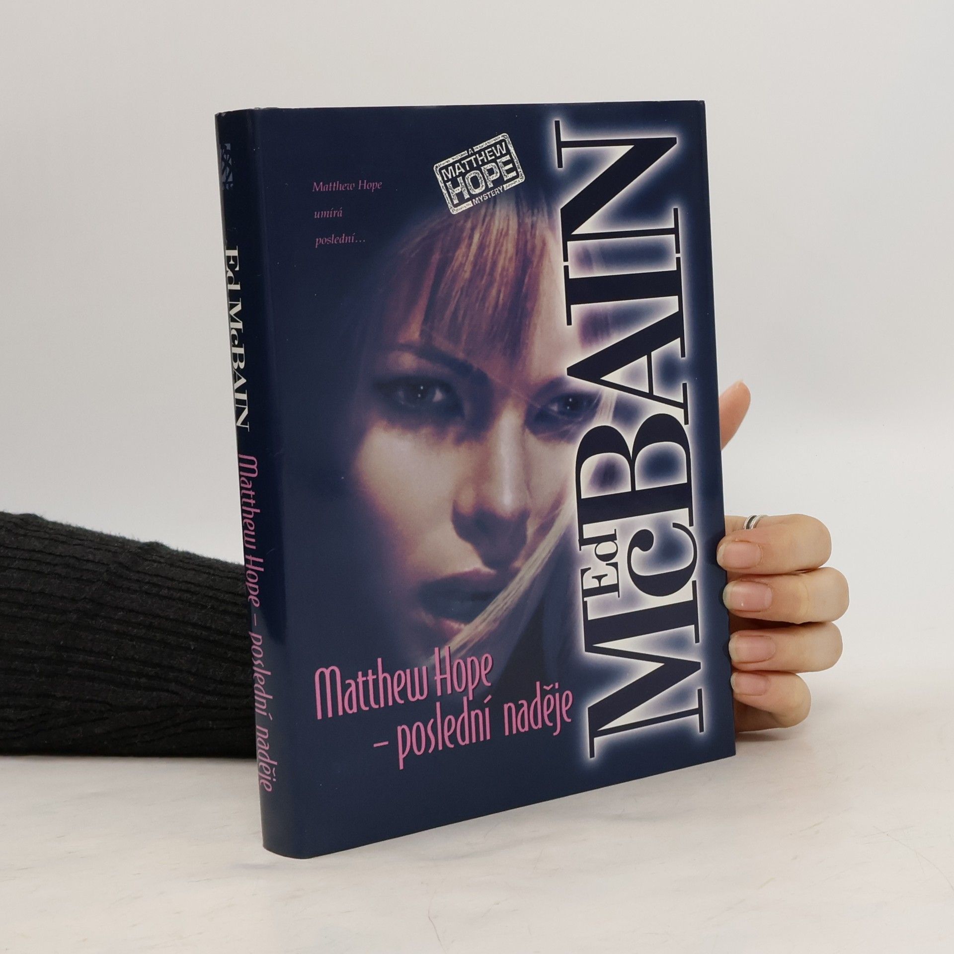 Ed McBain Matthew Hope - poslední naděje