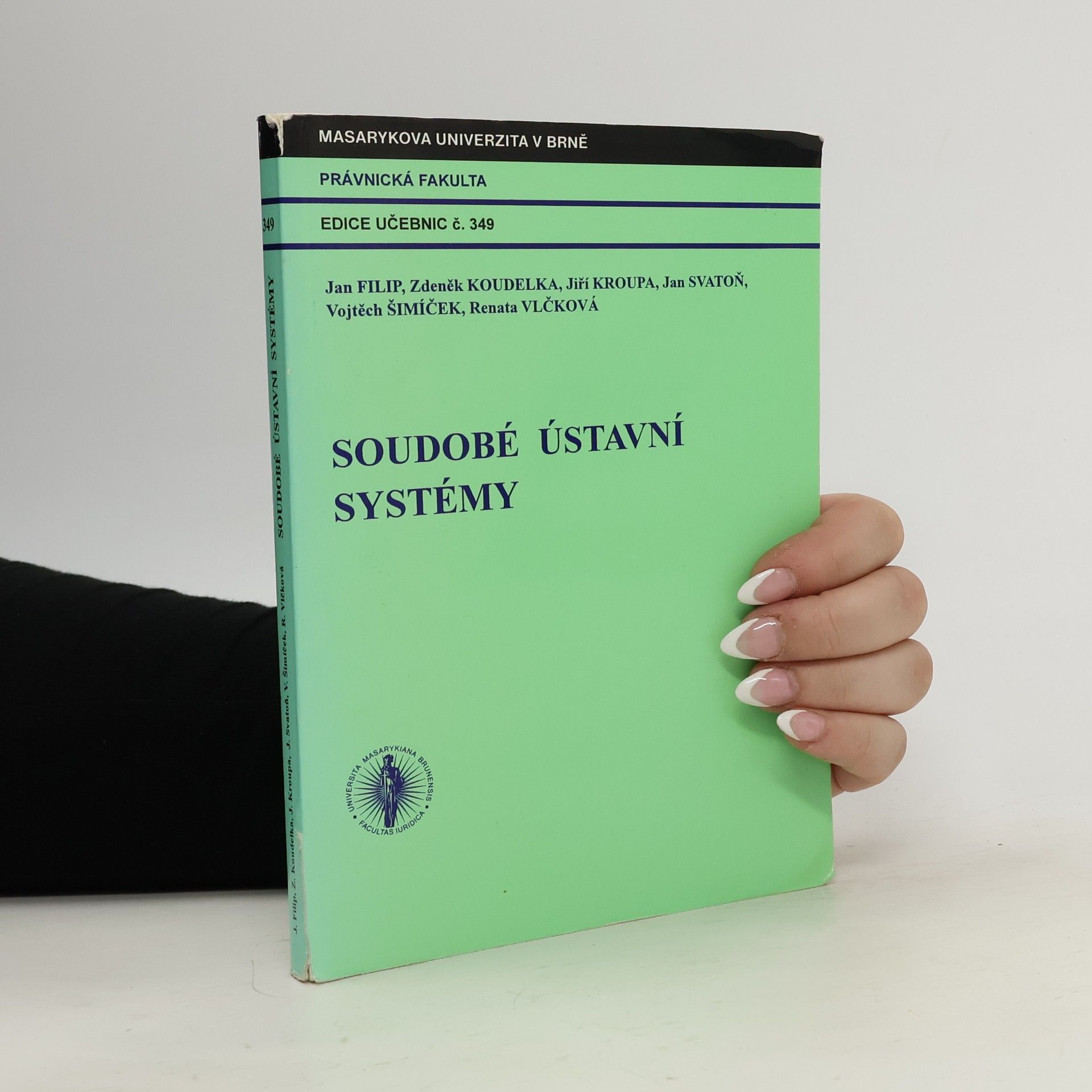 Vojtěch Šimíček Soudobé ústavní systémy