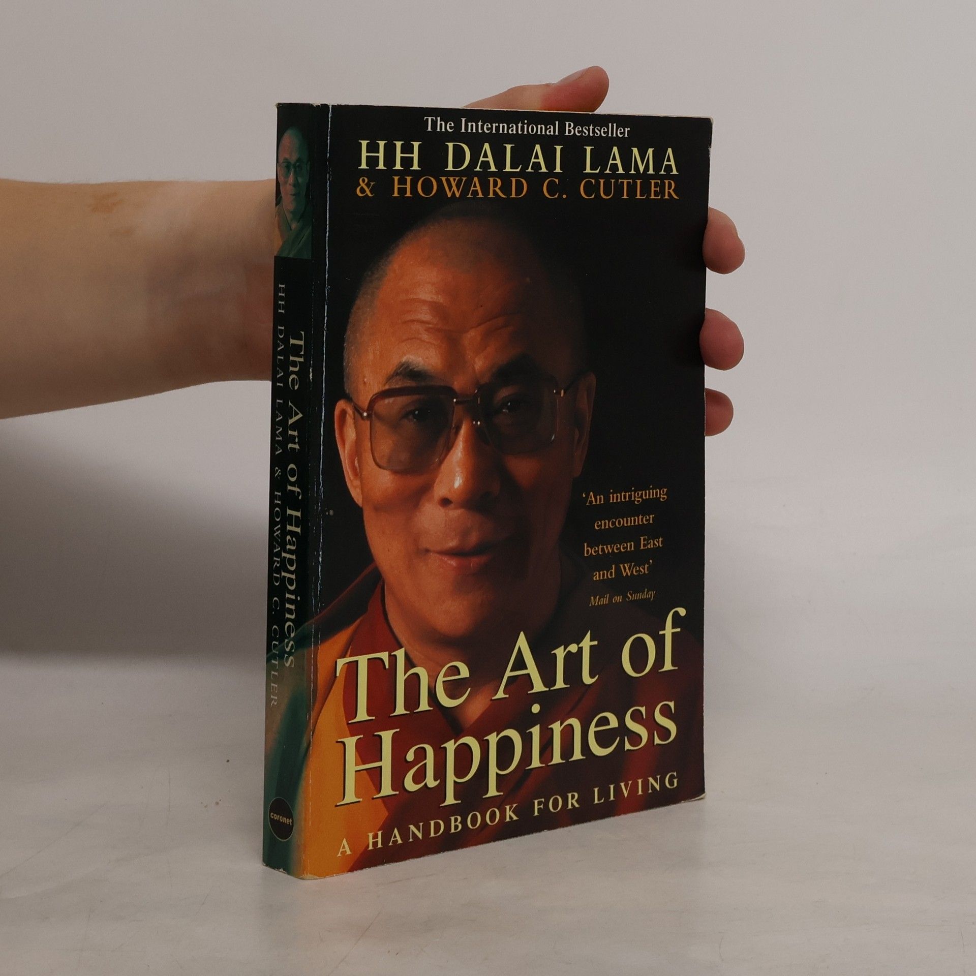 Howard C. Cutler The Art of Happiness: A Handbook for Living