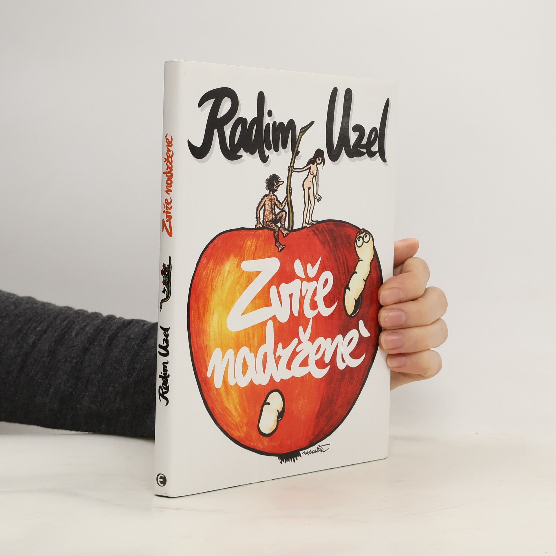 Radim Uzel Zvíře nadržené