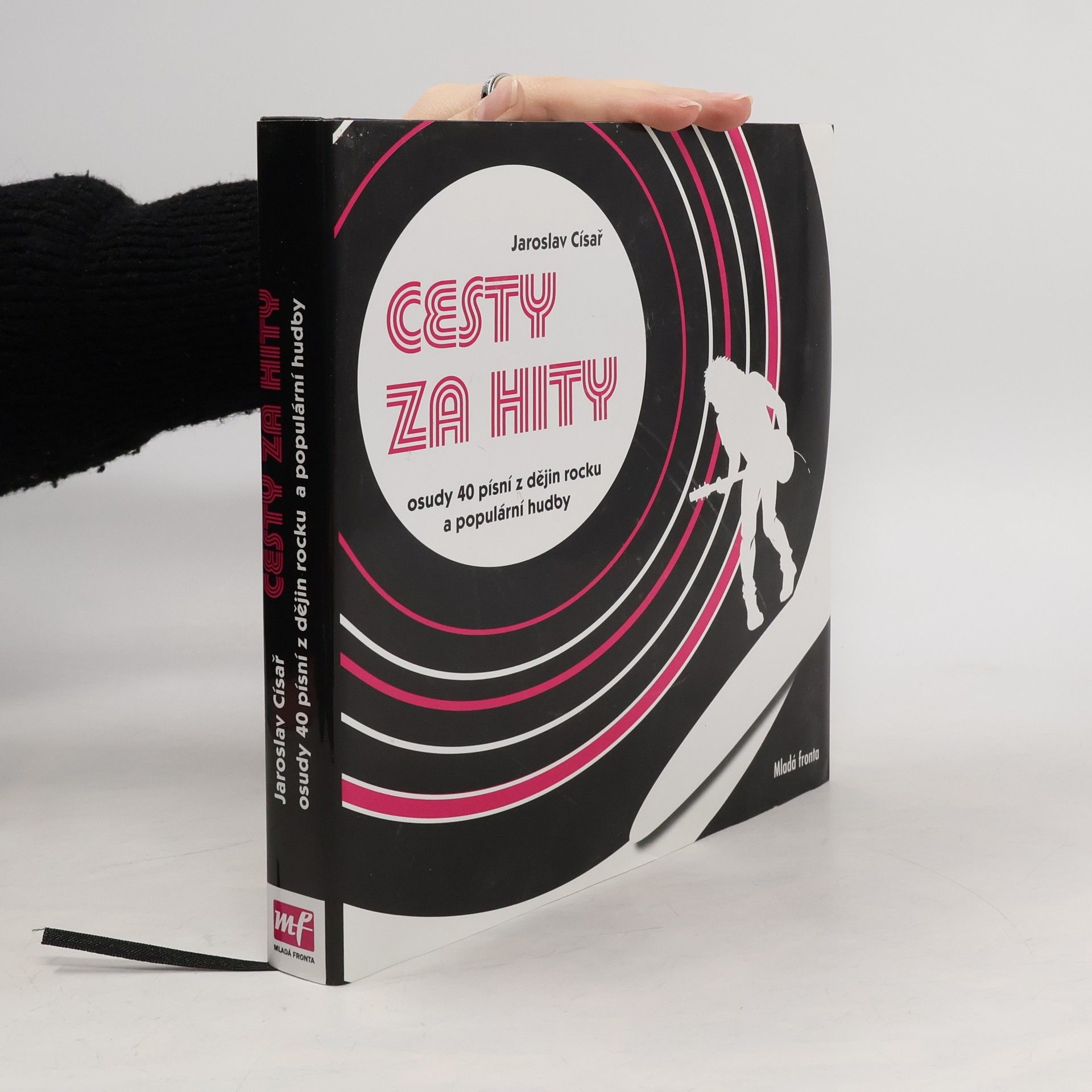 Cesty za hity : osudy 40 písní z dějin rocku a populární hudby včetně 5 bonusů z Česka