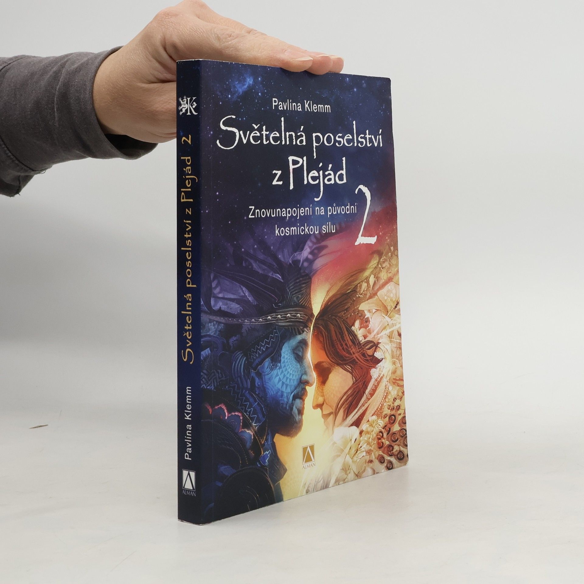 Pavlína Klemm Světelná poselství z Plejád 2