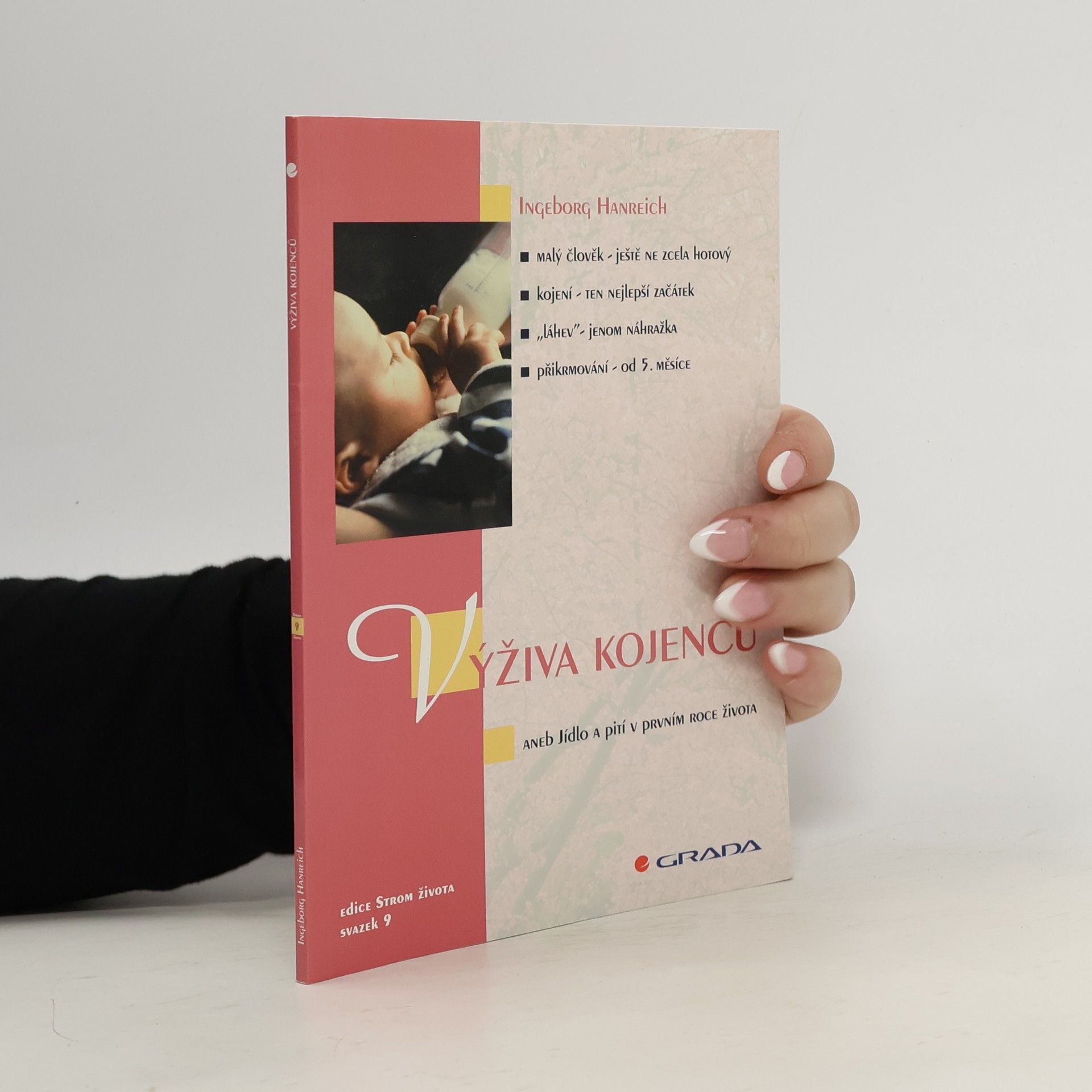 Výživa kojenců aneb Jídlo a pití v prvním roce života