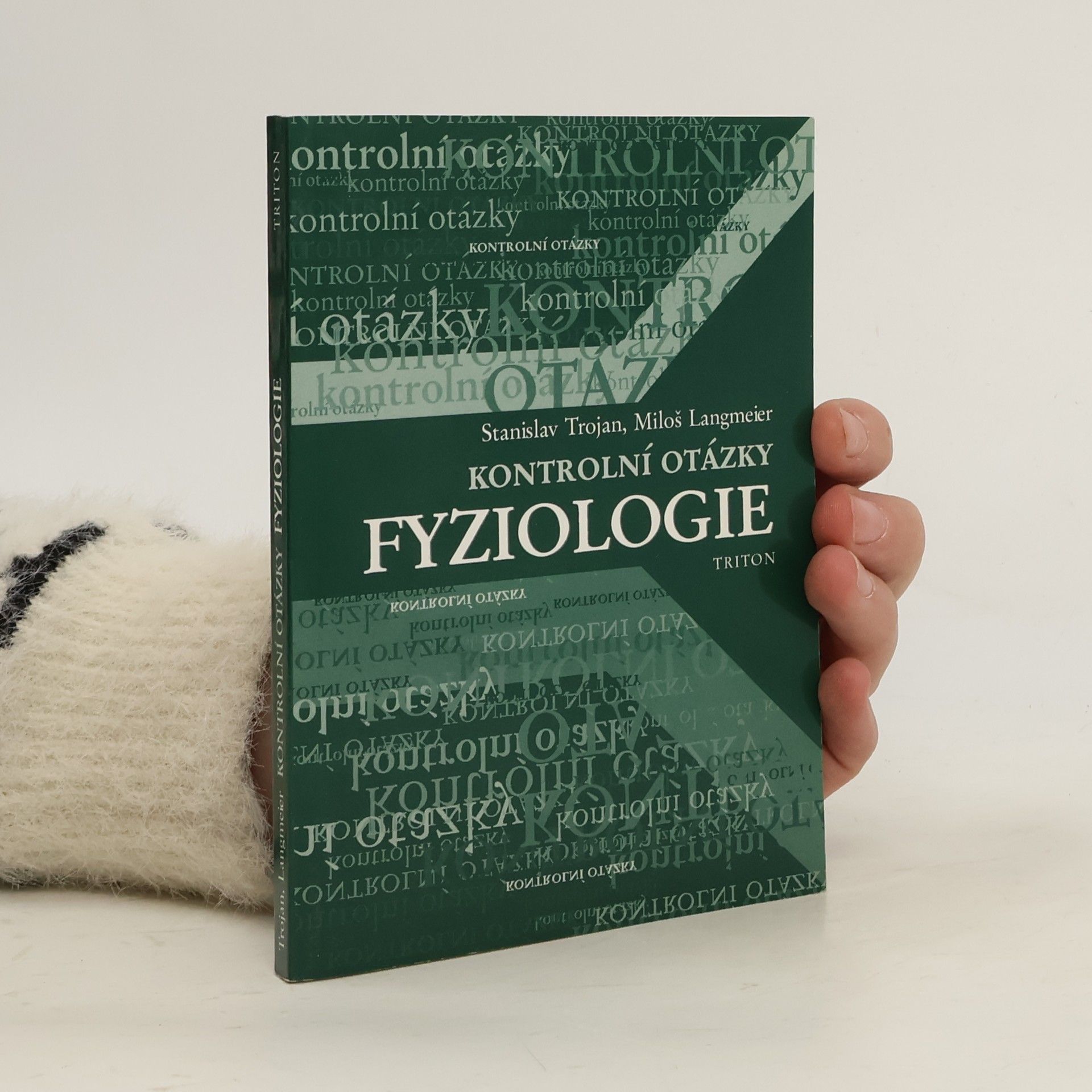 Fyziologie : kontrolní otázky