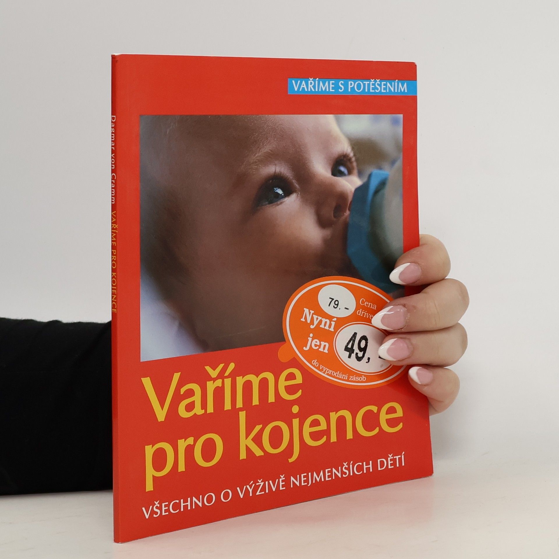 Dagmar von Cramm Vaříme pro kojence
