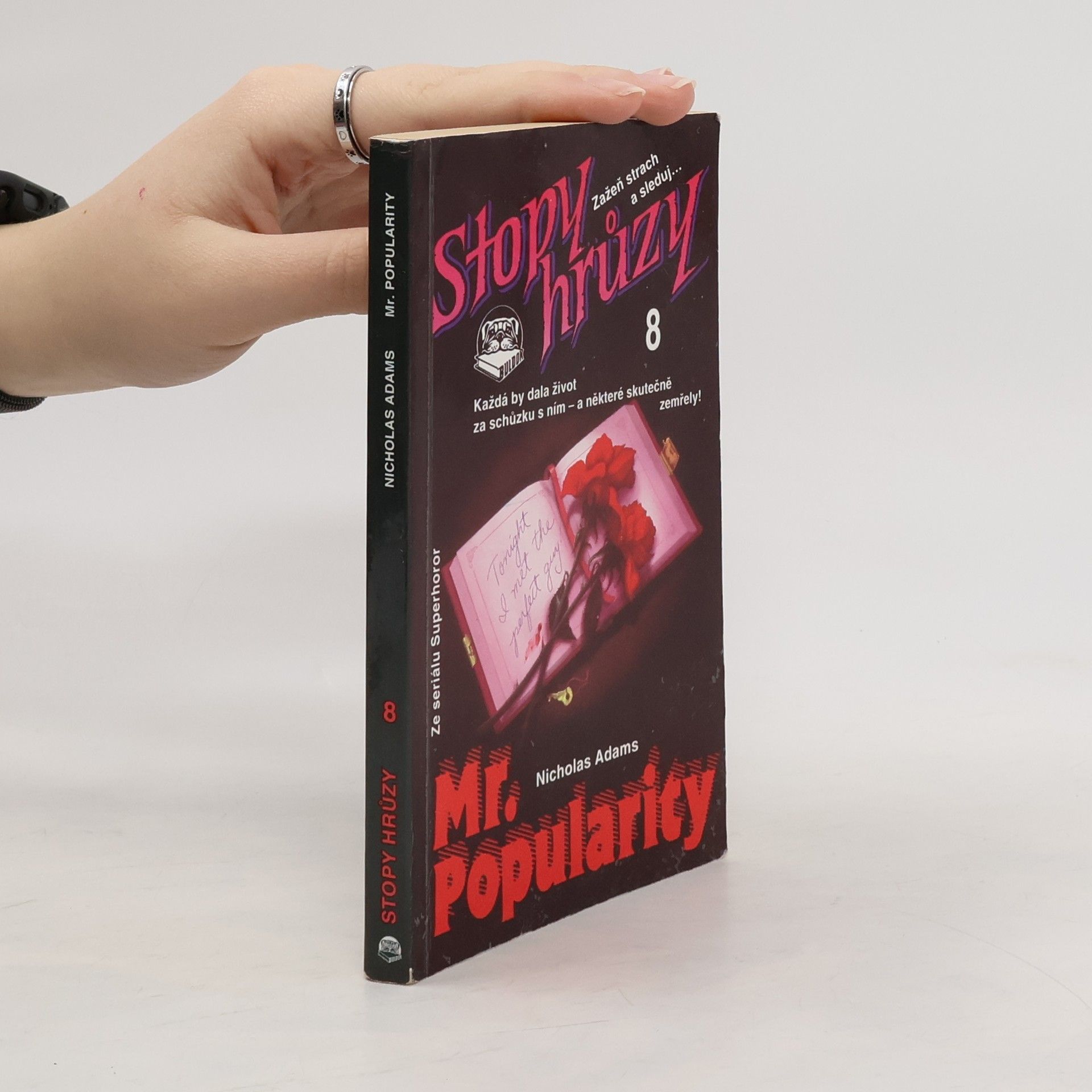 James D. MacDonald Mr. Popularity - Stopy hrůzy 8