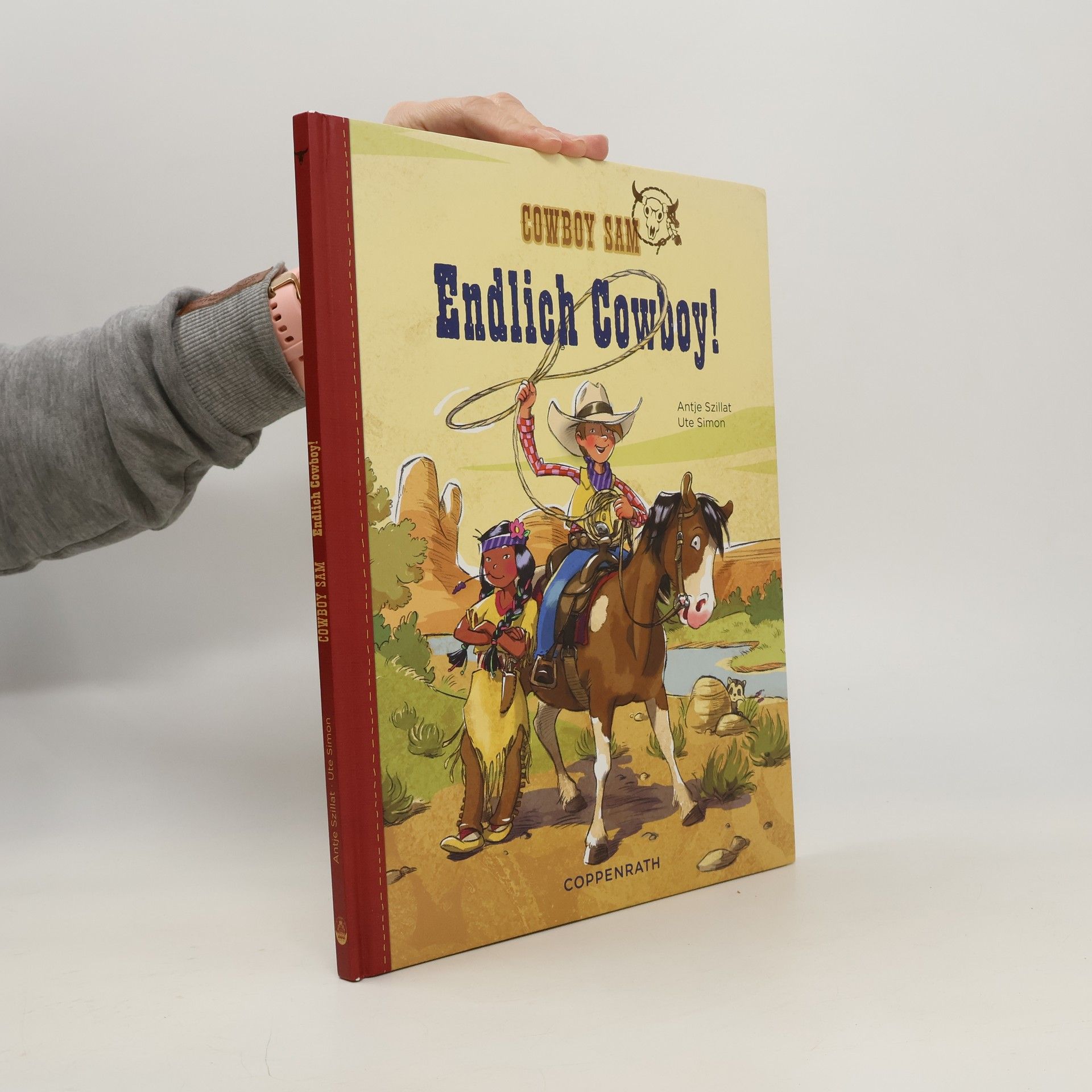 Antje Szillat Cowboy Sam - endlich Cowboy!