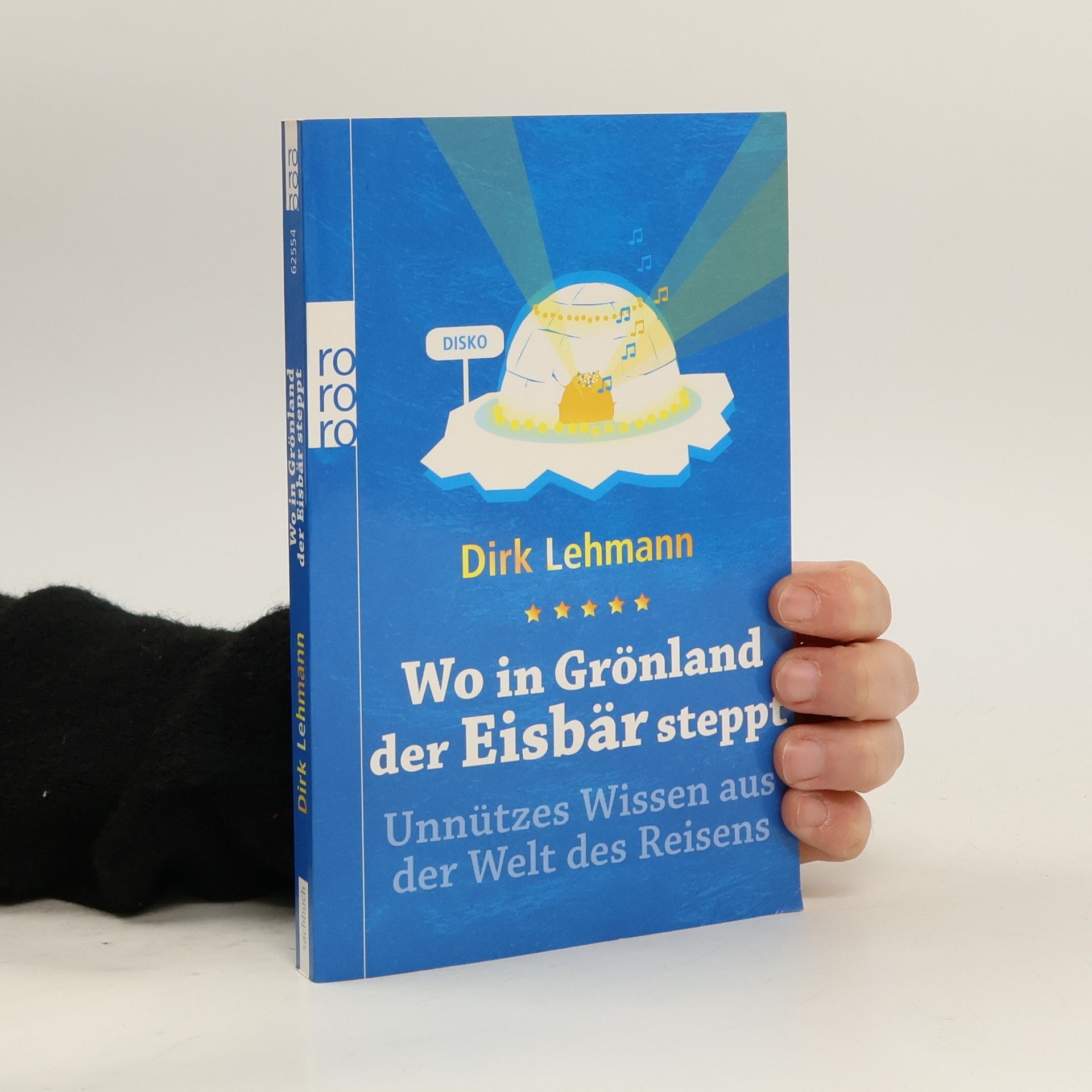 Dirk Lehmann Wo in Grönland der Eisbär steppt