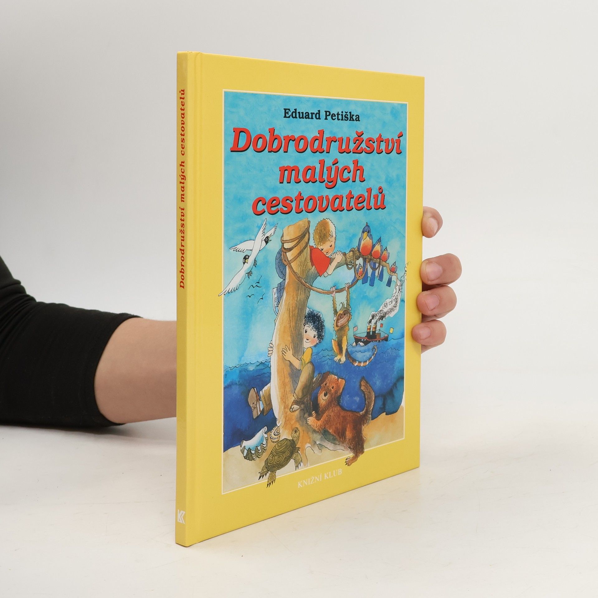Eduard Petiška Dobrodružství malých cestovatelů