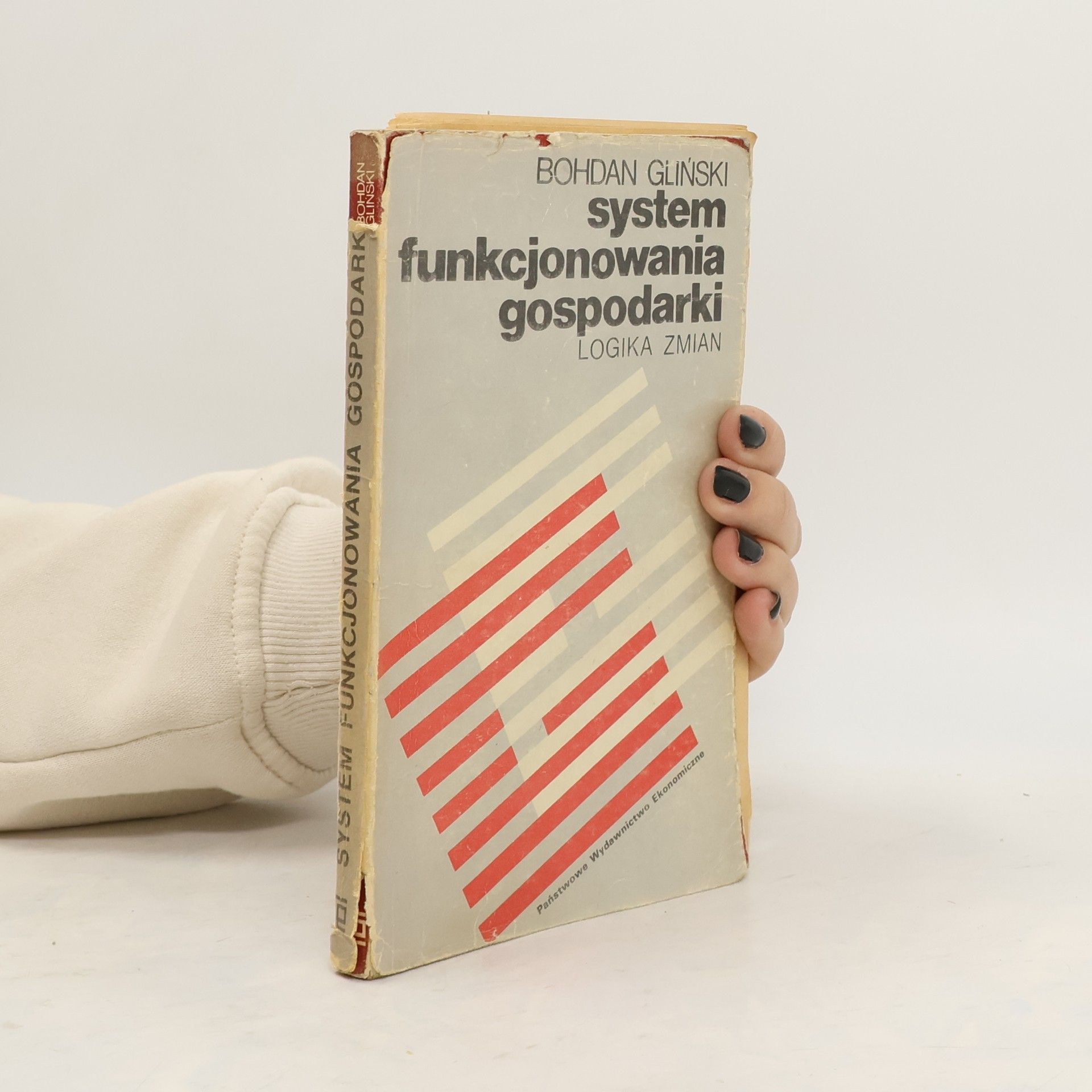 Bohdan Glinski System funkcjonowania gospodarki