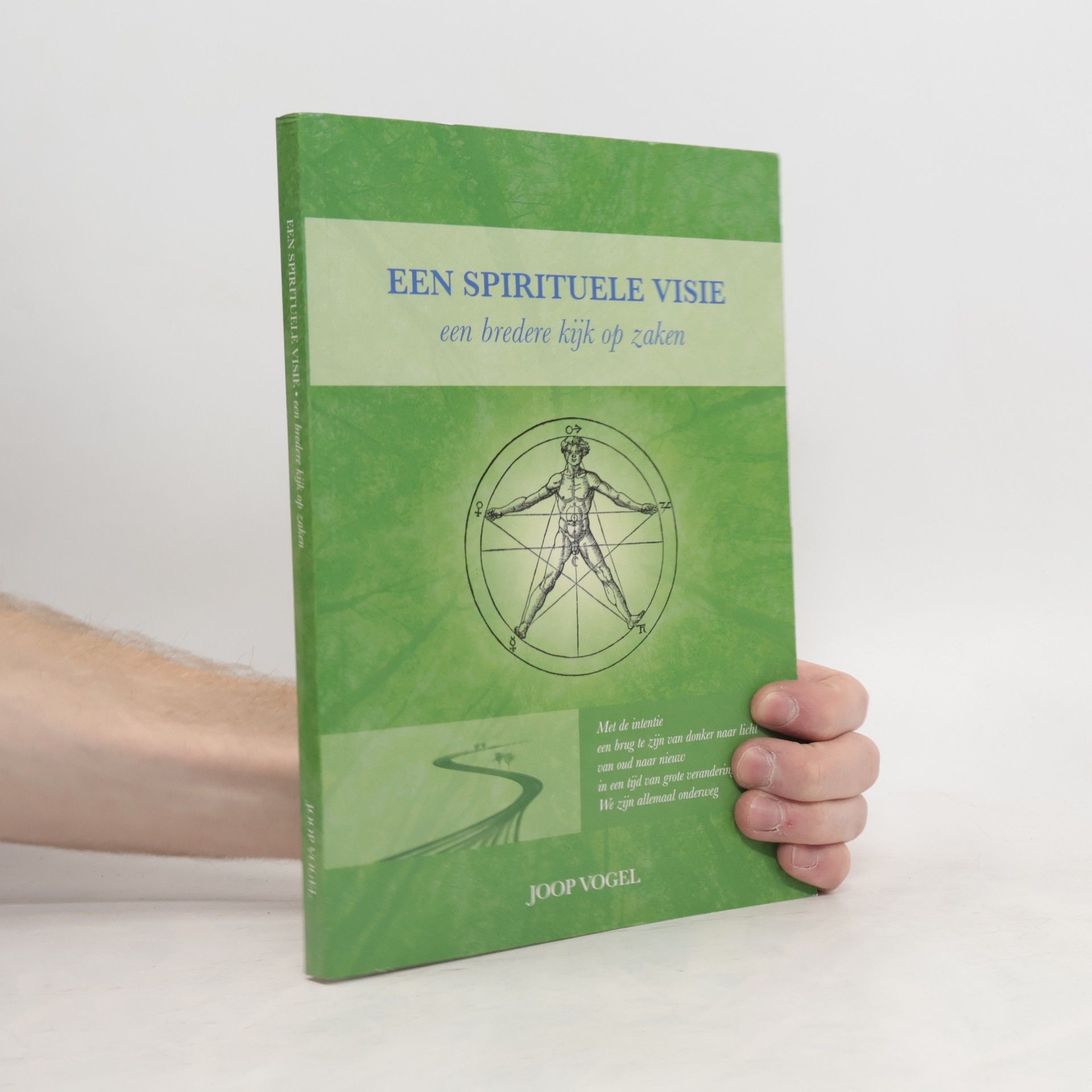 Auteurscollectief Een spirituele visie