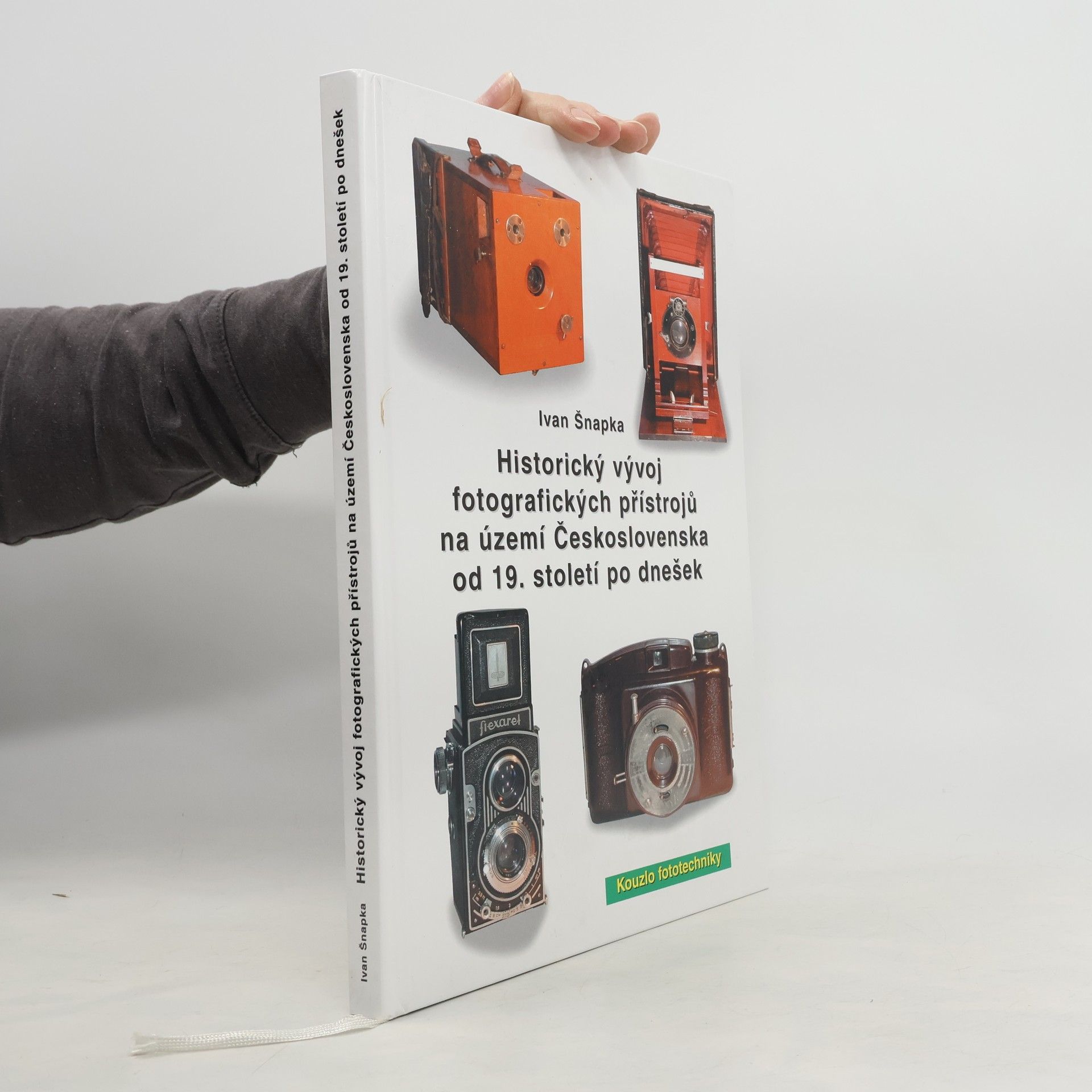 Ivan Šnapka Historický vývoj fotografických přístrojů na území Československa od 19. století po dnešek