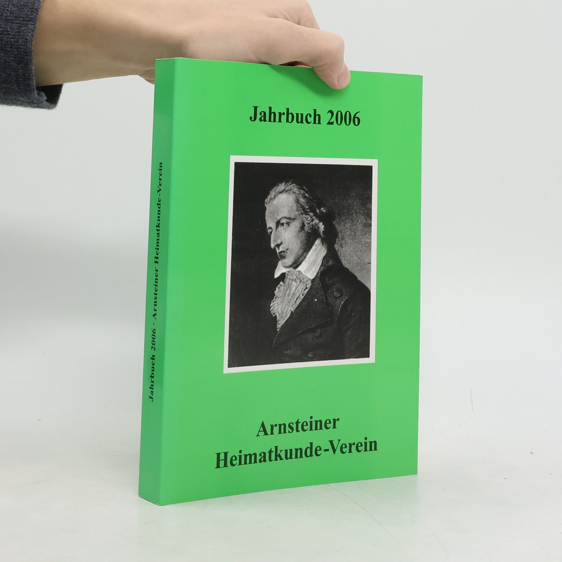 Arnsteiner Heimatkunde-Jahrbuch 2006