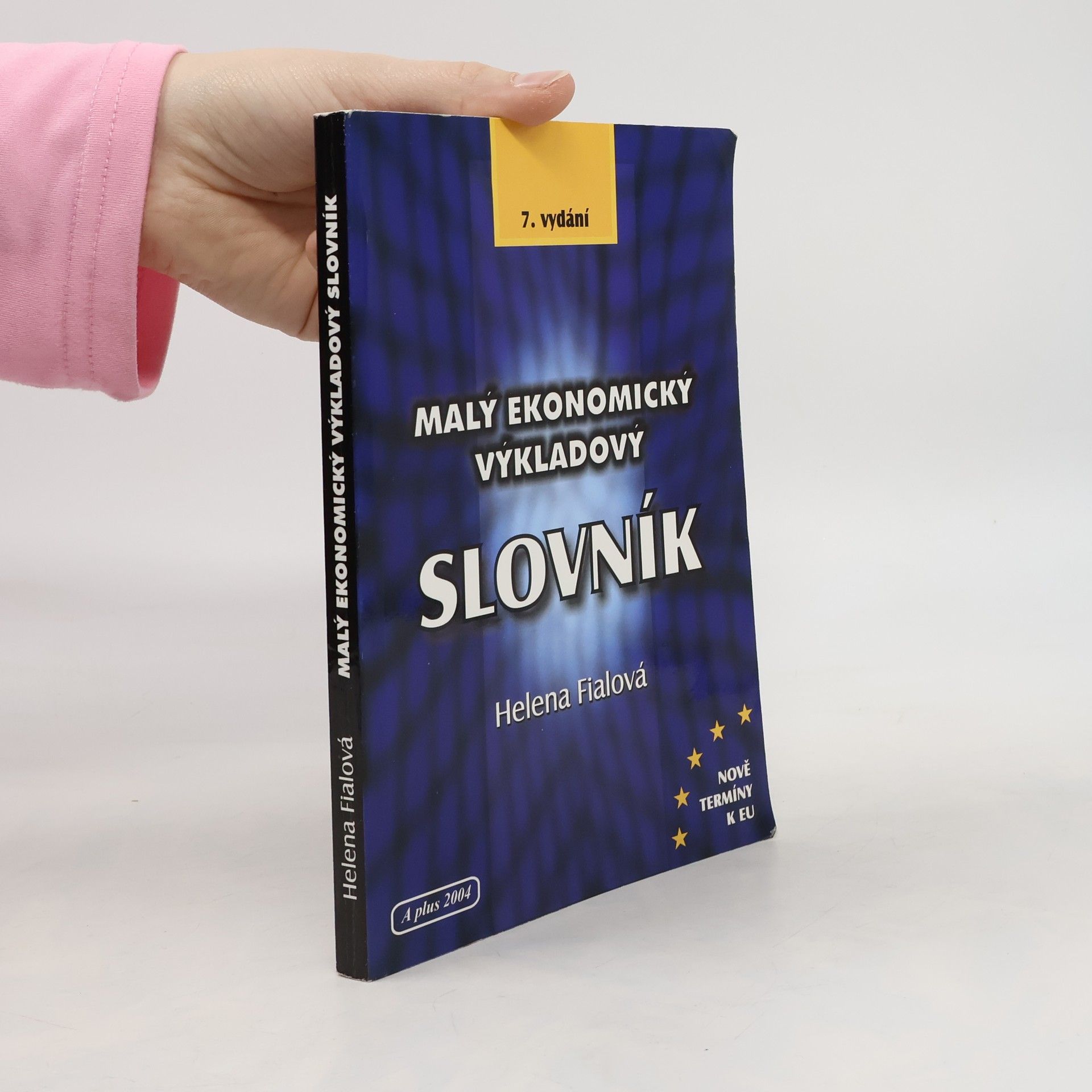 Fialová Helena Malý ekonomický výkladový slovník