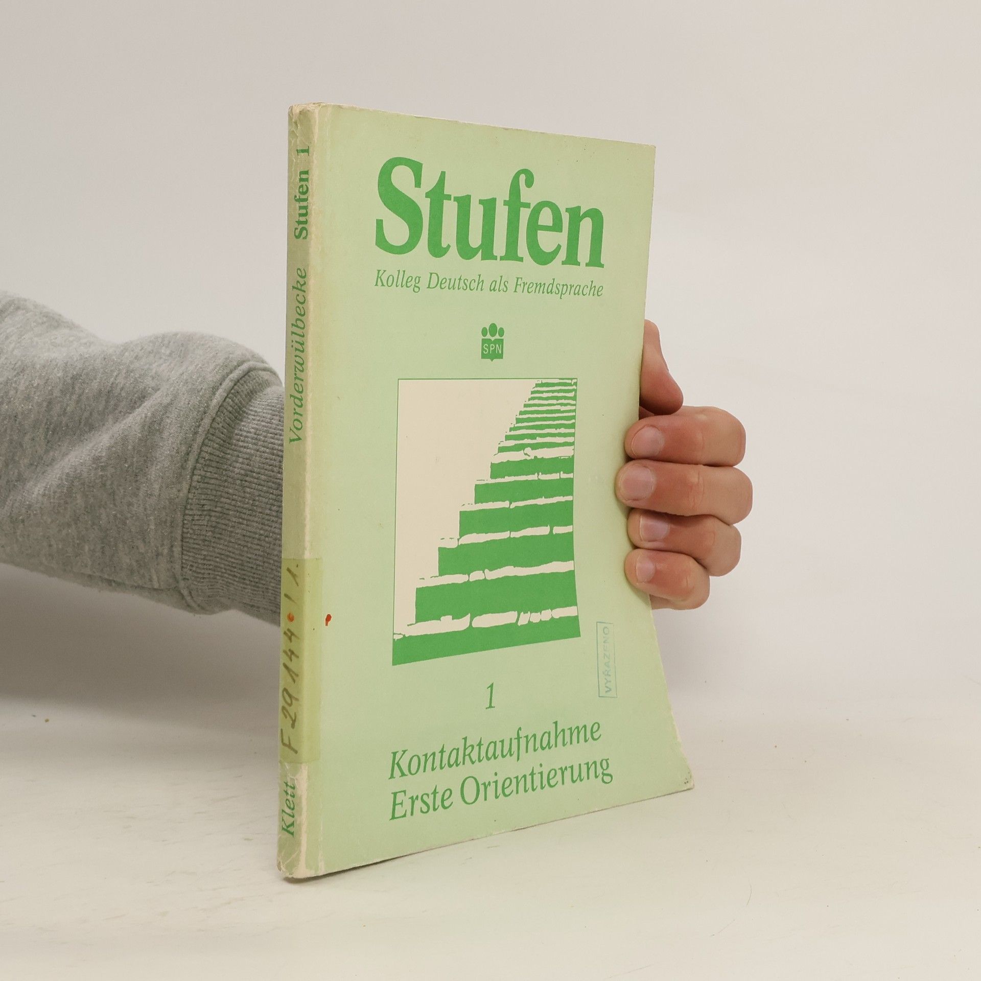 Autorenkollektiv Stufen. Kolleg Deutsch als Fremdsprache 1. Kontaktaufnahme, erste Orientierung