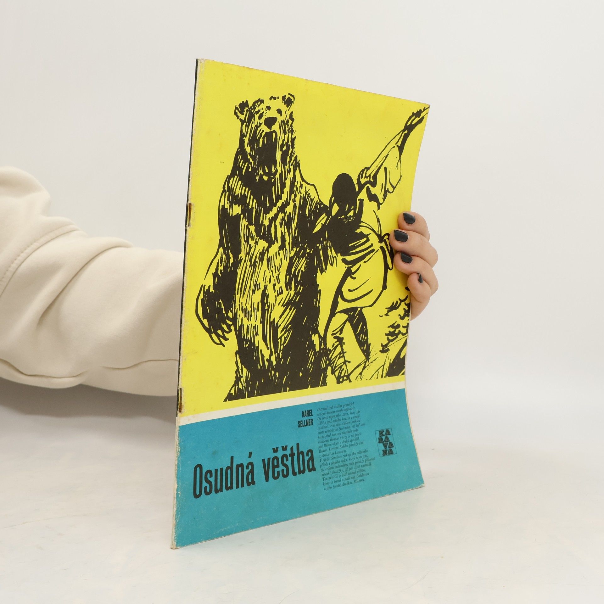 Karavana č. 215, Osudná věštba