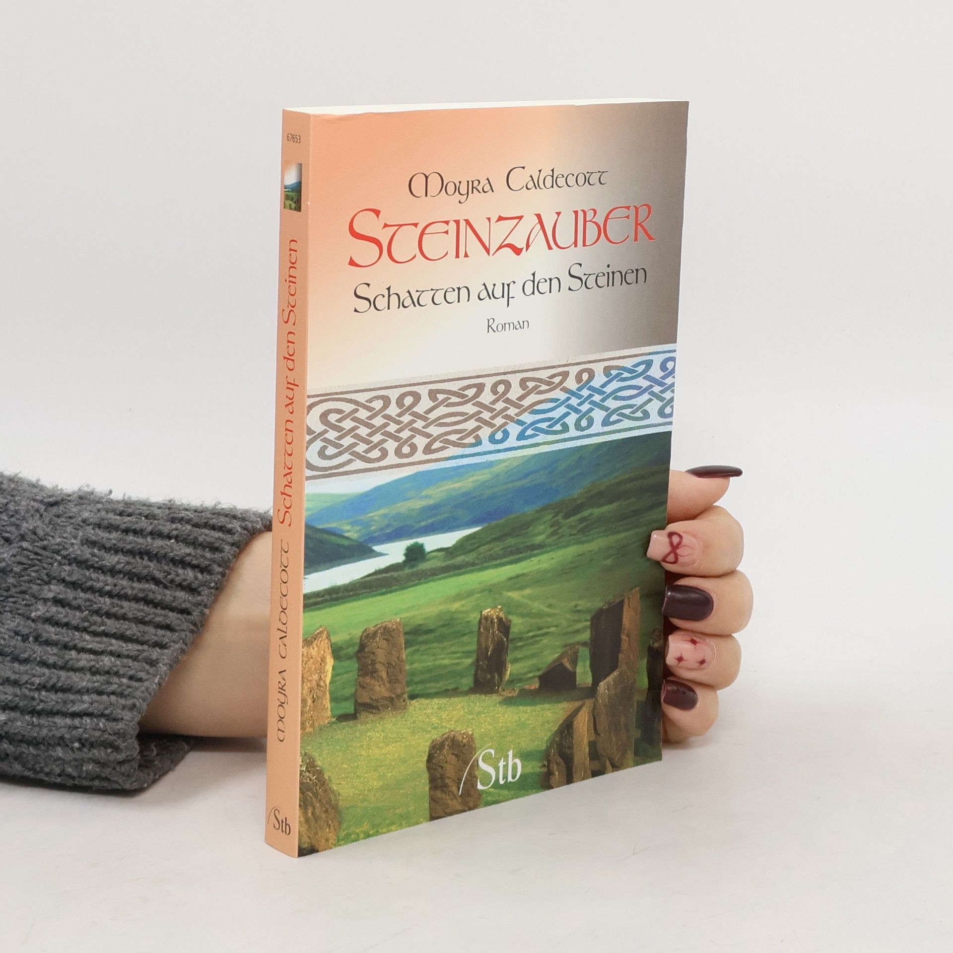 Moyra Caldecott Steinzauber - Schatten auf den Steinen. Schatten auf den Steinen