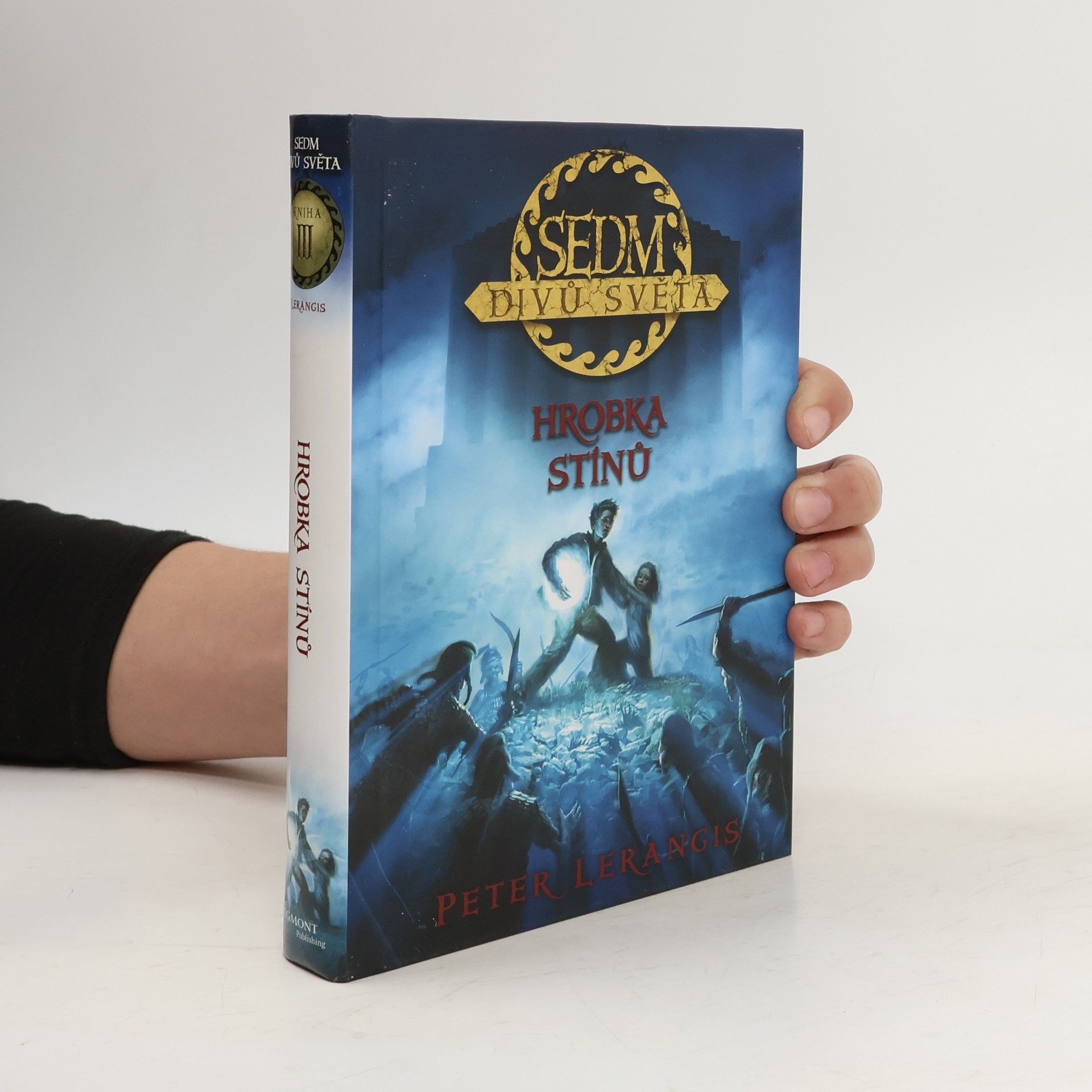 A. L. Singer Sedm divů světa: Hrobka stínů