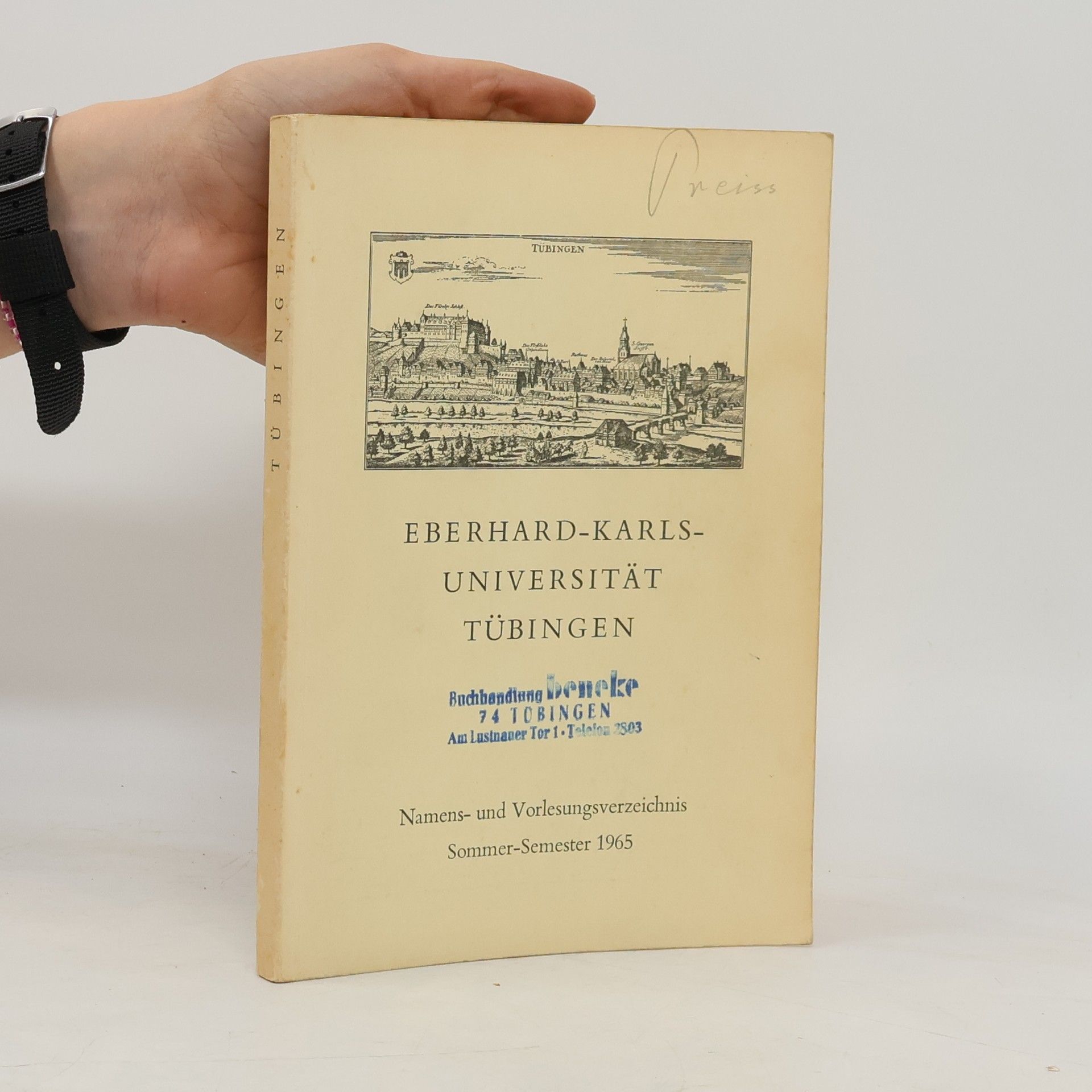 Autorenkollektiv Eberhard-Karls-Universität Tübingen. Namens und Vorlesungsverzeichnis