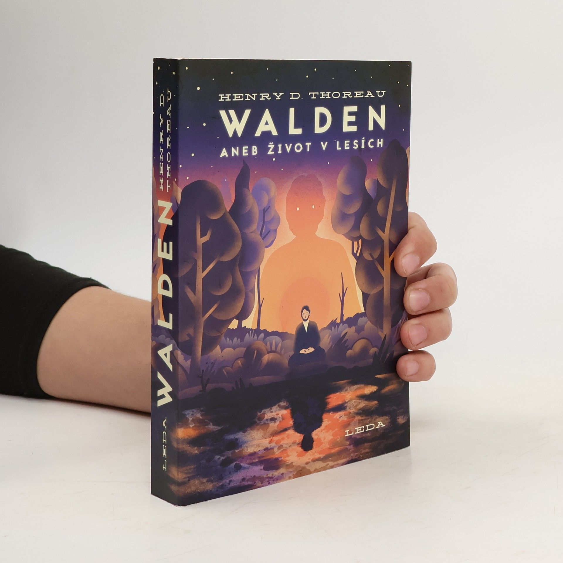 Henry David Thoreau Walden aneb Život v lesích