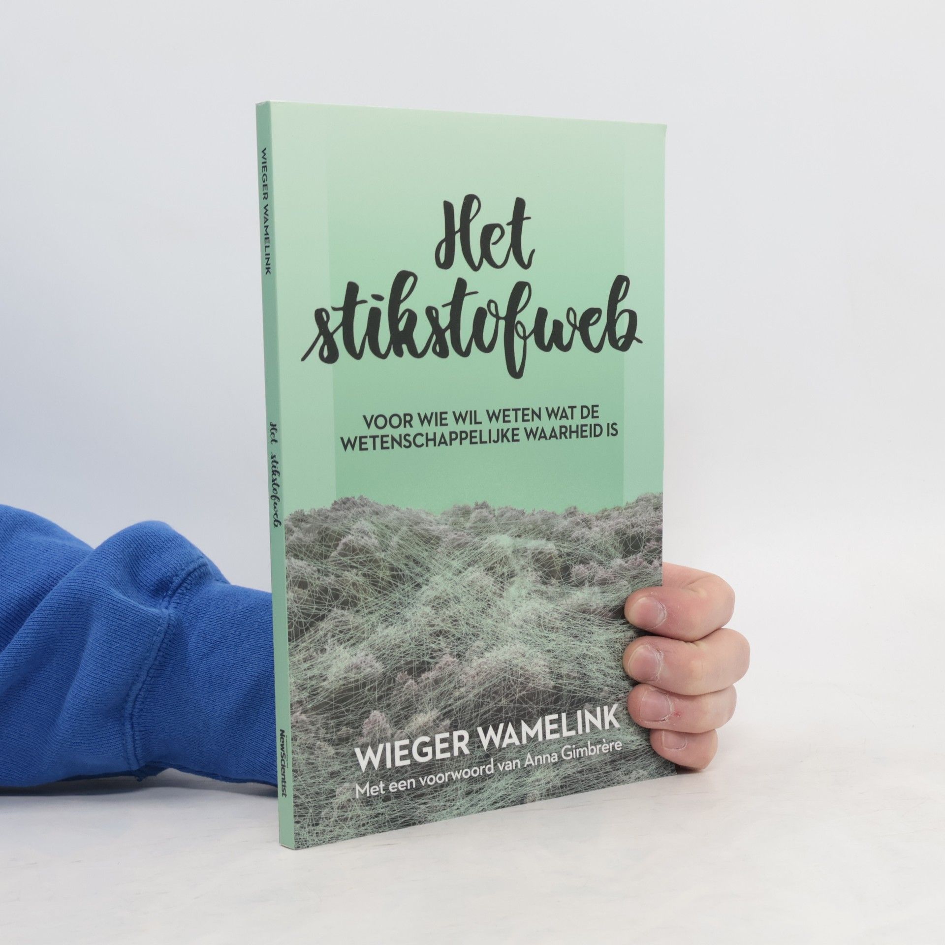 Wieger Wamelink Het stikstofweb