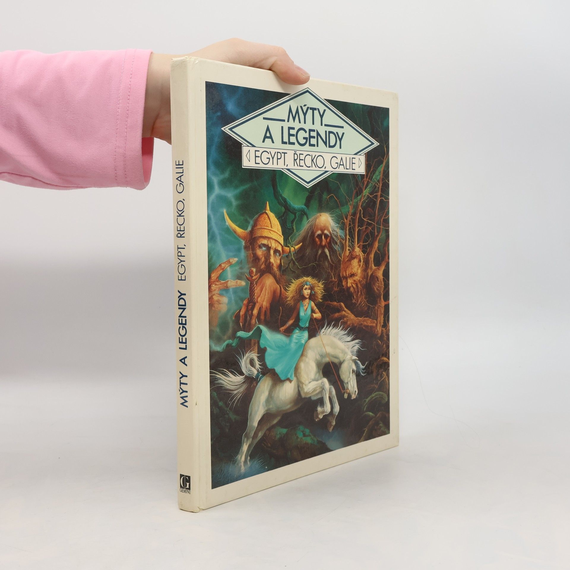 Alain Quesnel Mýty a legendy. Egypt, Řecko, Galie