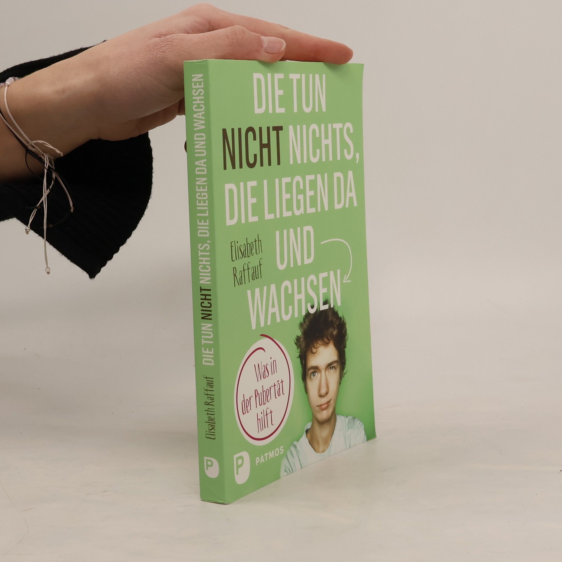 Die tun nicht nichts, die liegen da und wachsen