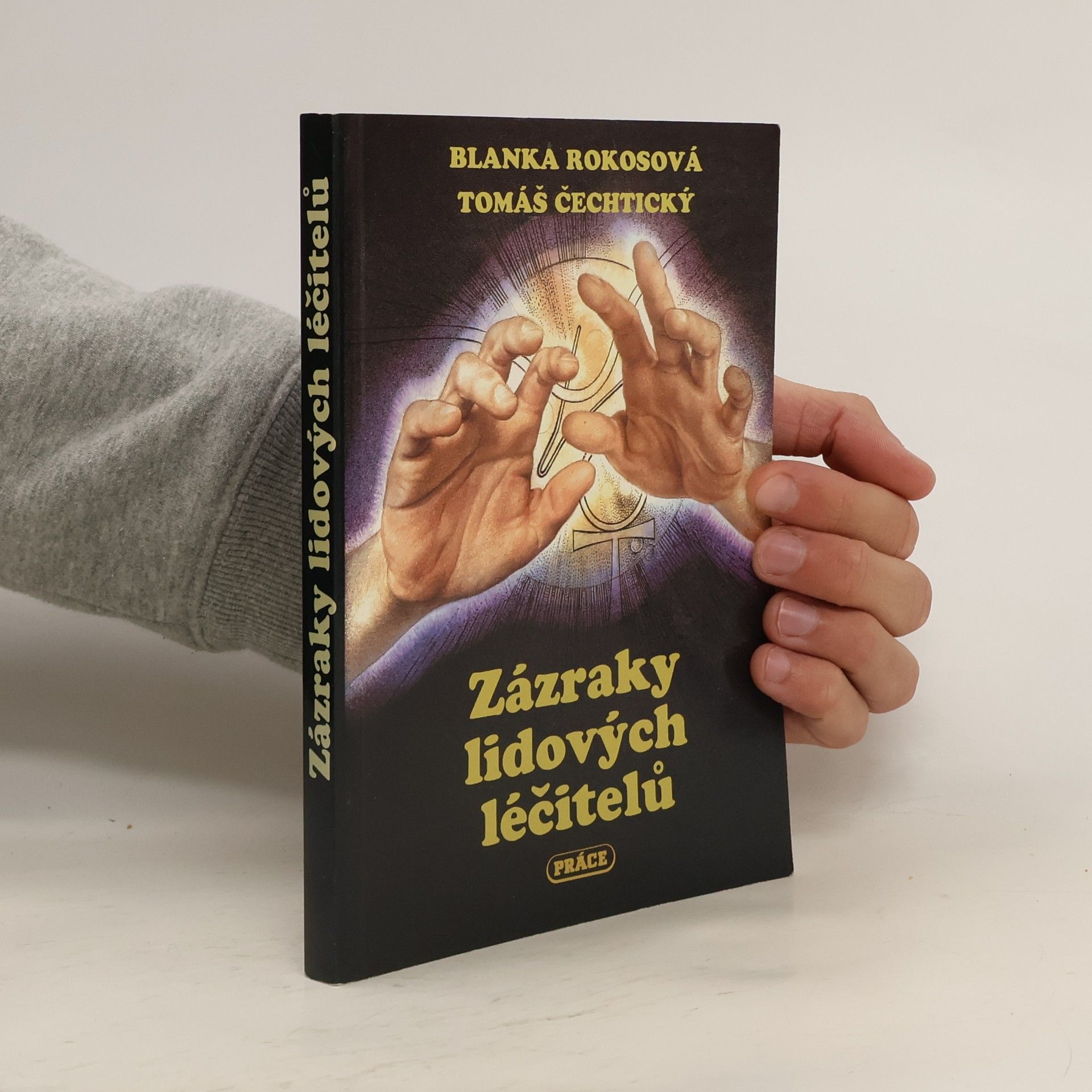 Zázraky lidových léčitelů